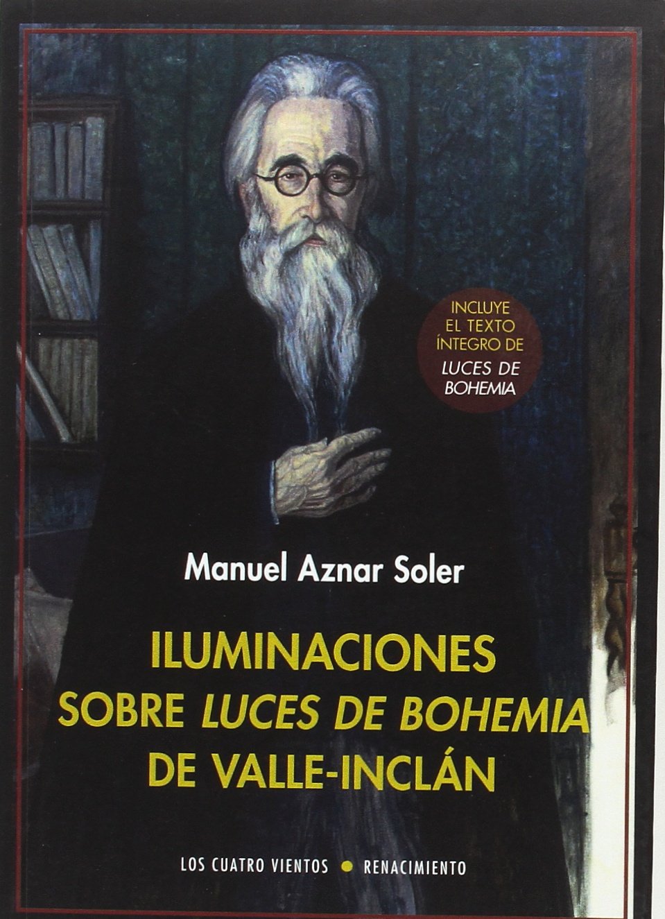 Iluminaciones sobre Luces de bohemia de Valle-Inclán book