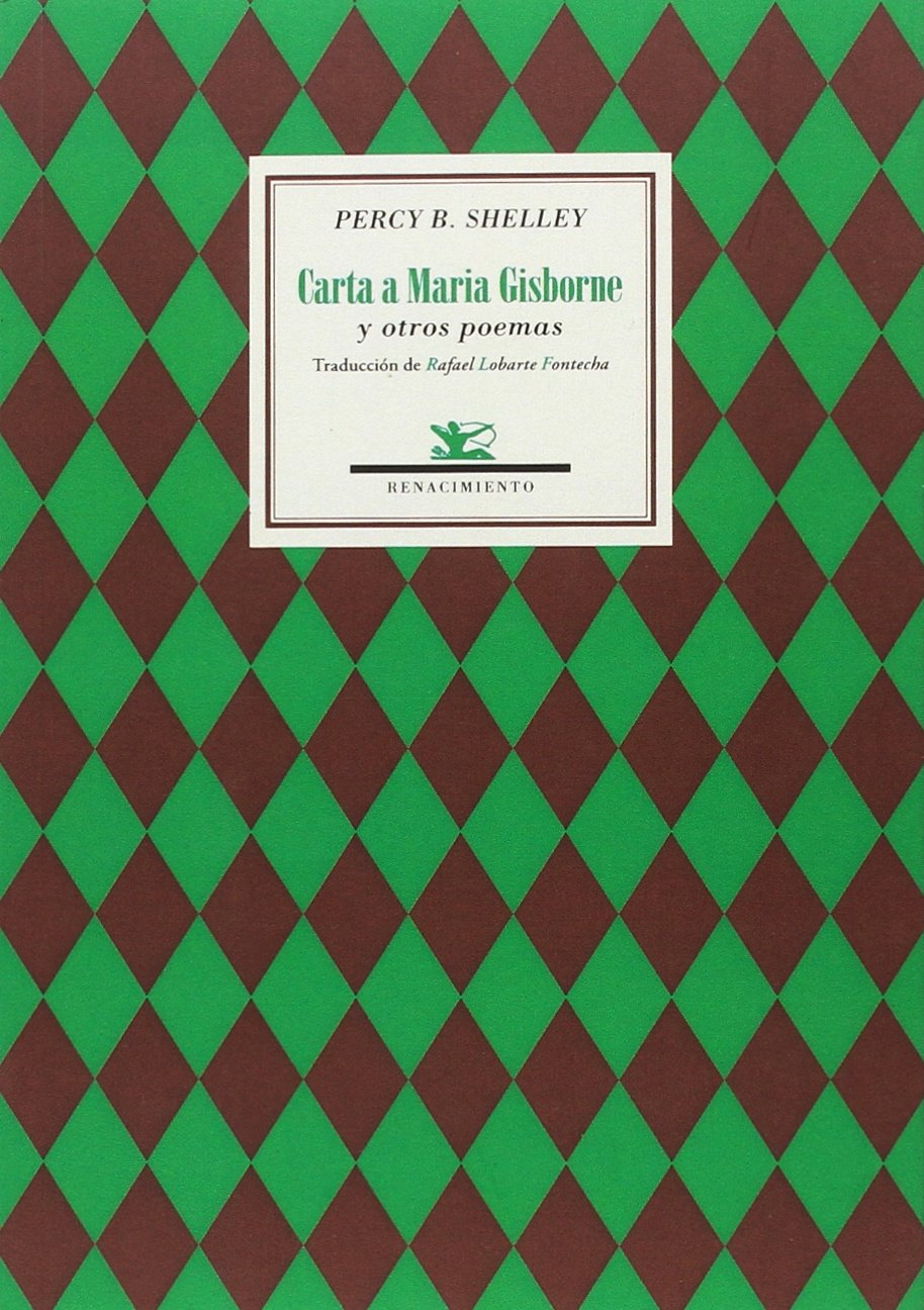 Shelley, P: Carta a Maria Gisborne y otros poemas book