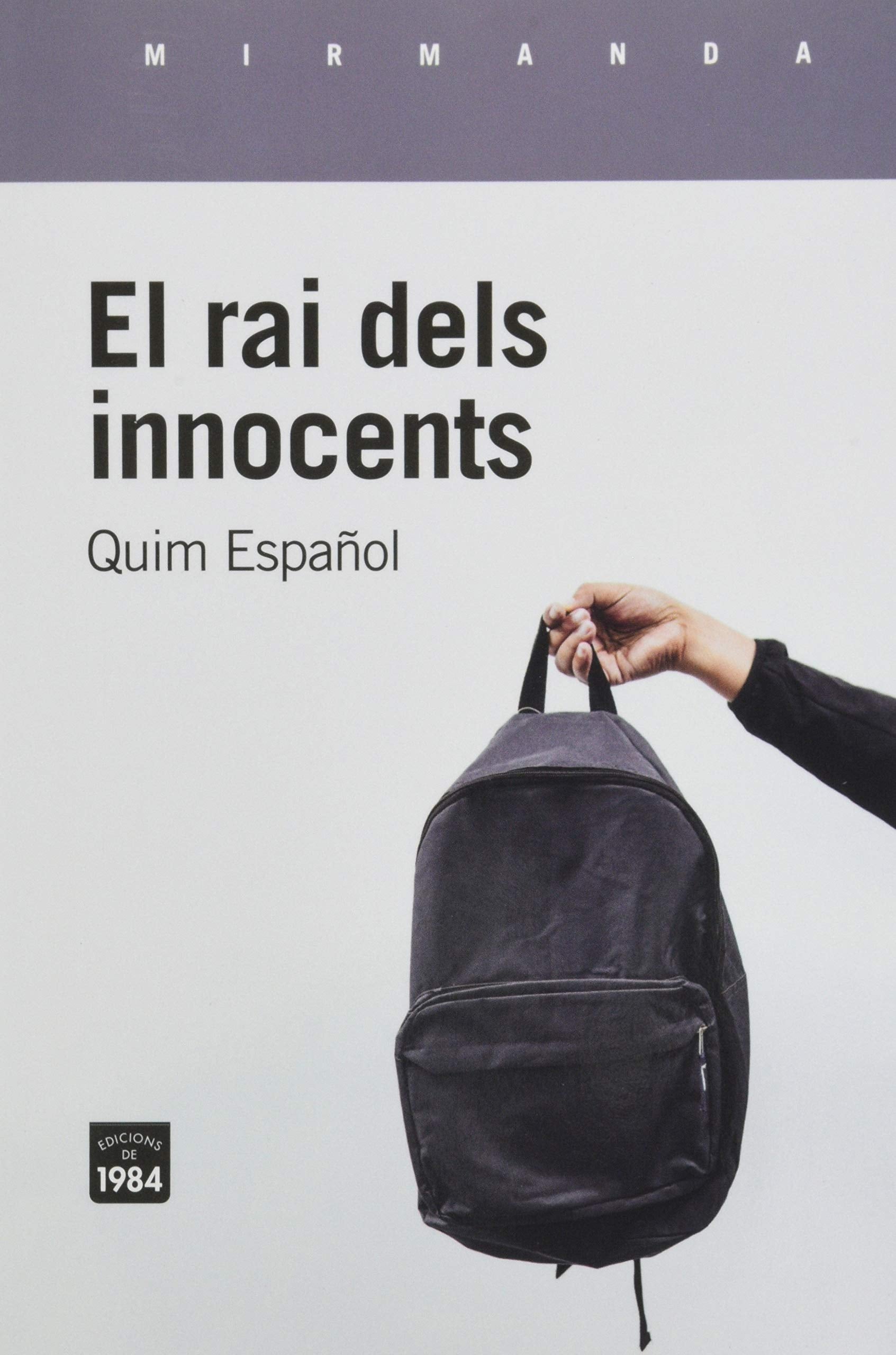 El rai dels innocents (Mirmanda, Band 199) Contemporary literature