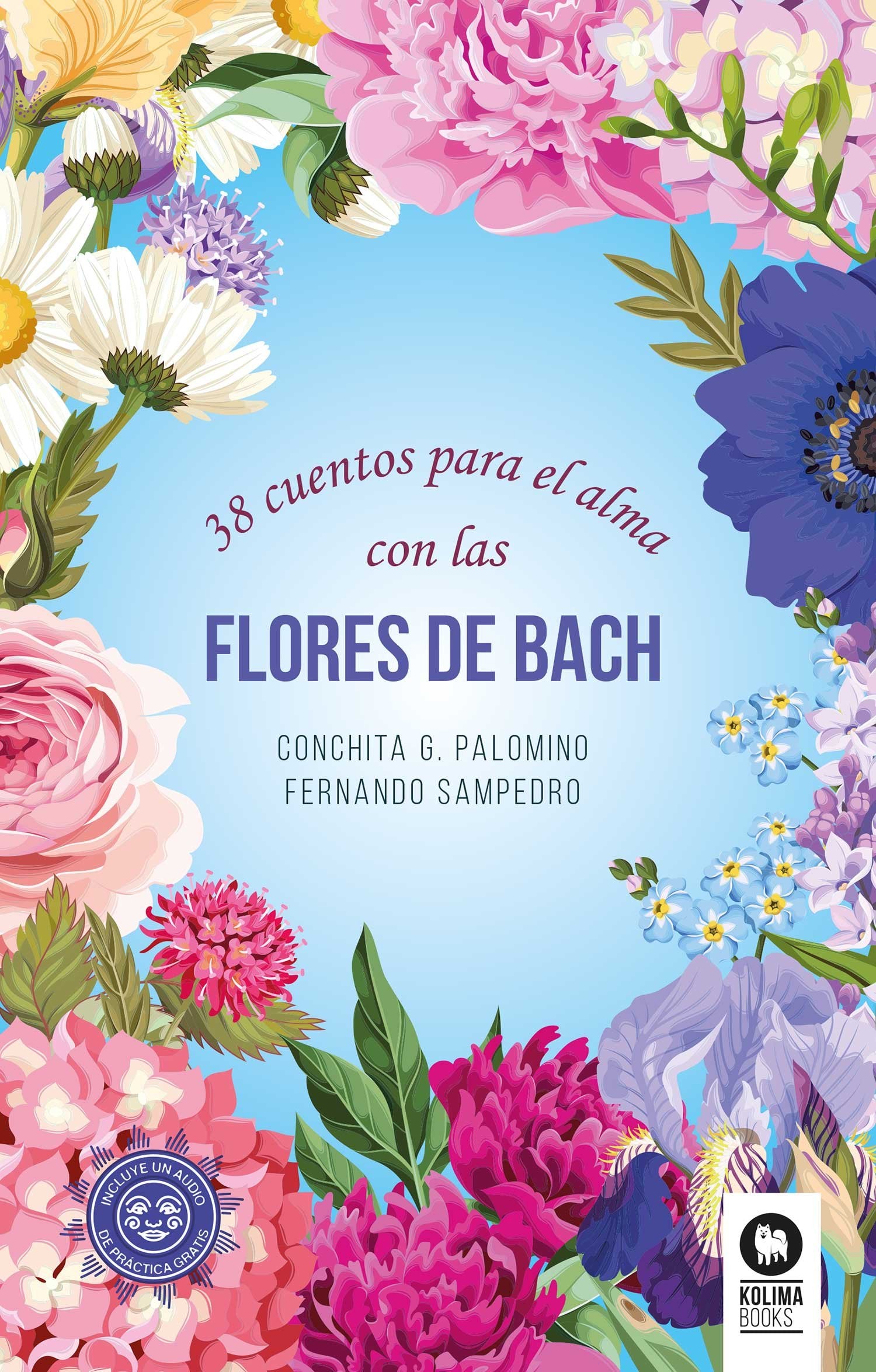 38 cuentos para el alma con las flores de Bach (Desarrollo espiritual) Business, Finance & Career