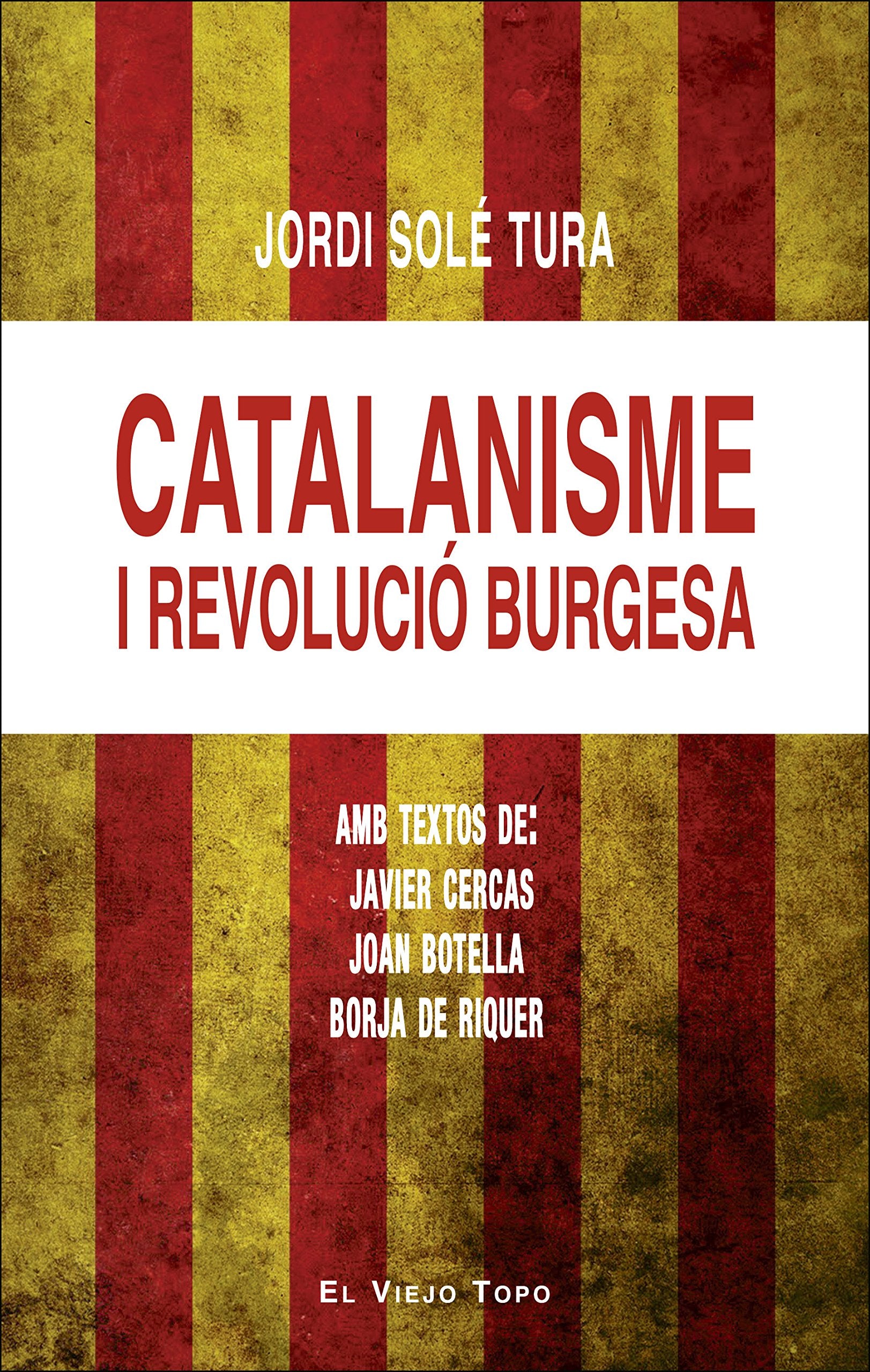 Catalanisme i revolució burgesa Learning & Reference