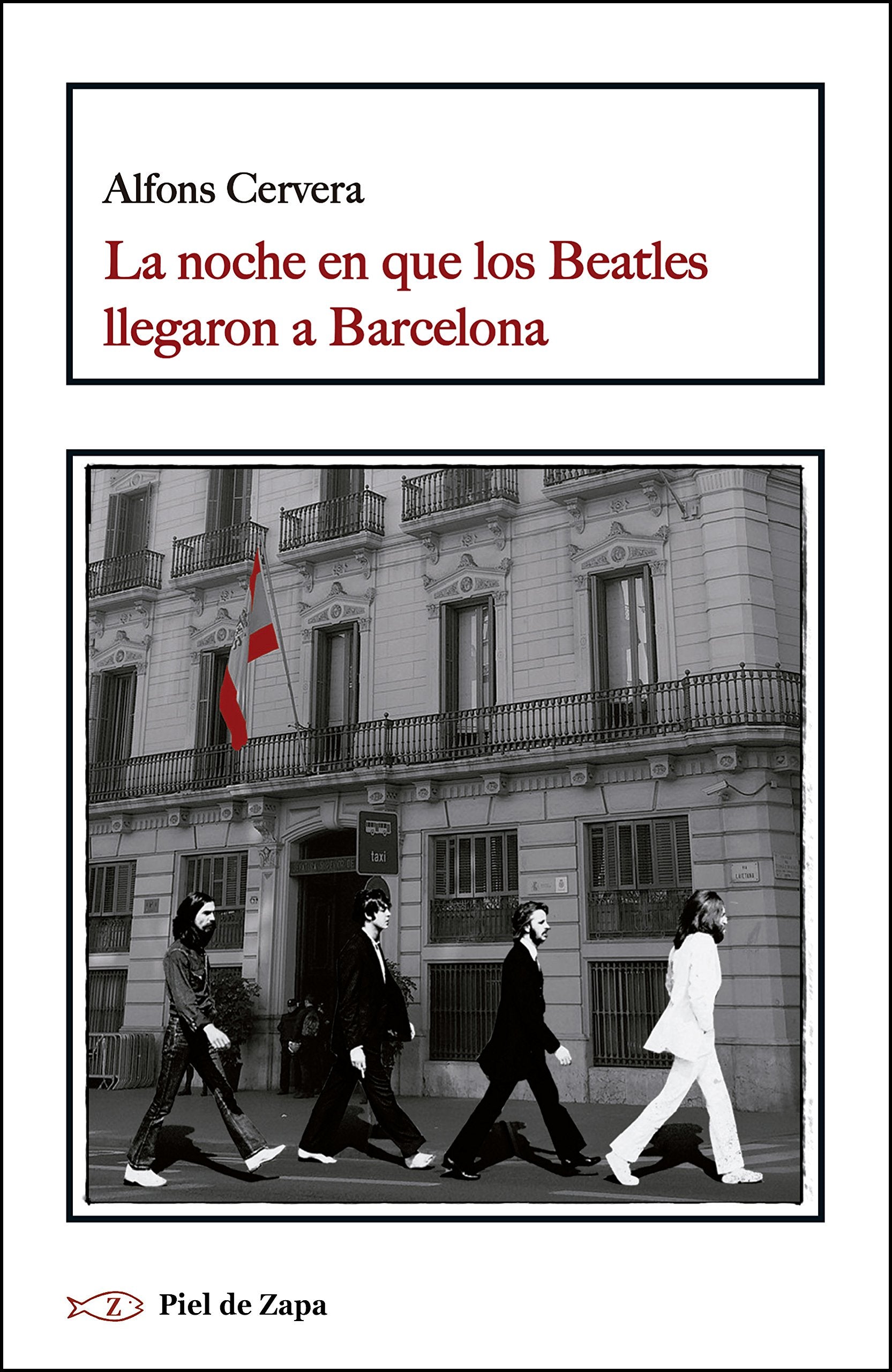 La noche en que los Beatles llegaron a Barcelona book