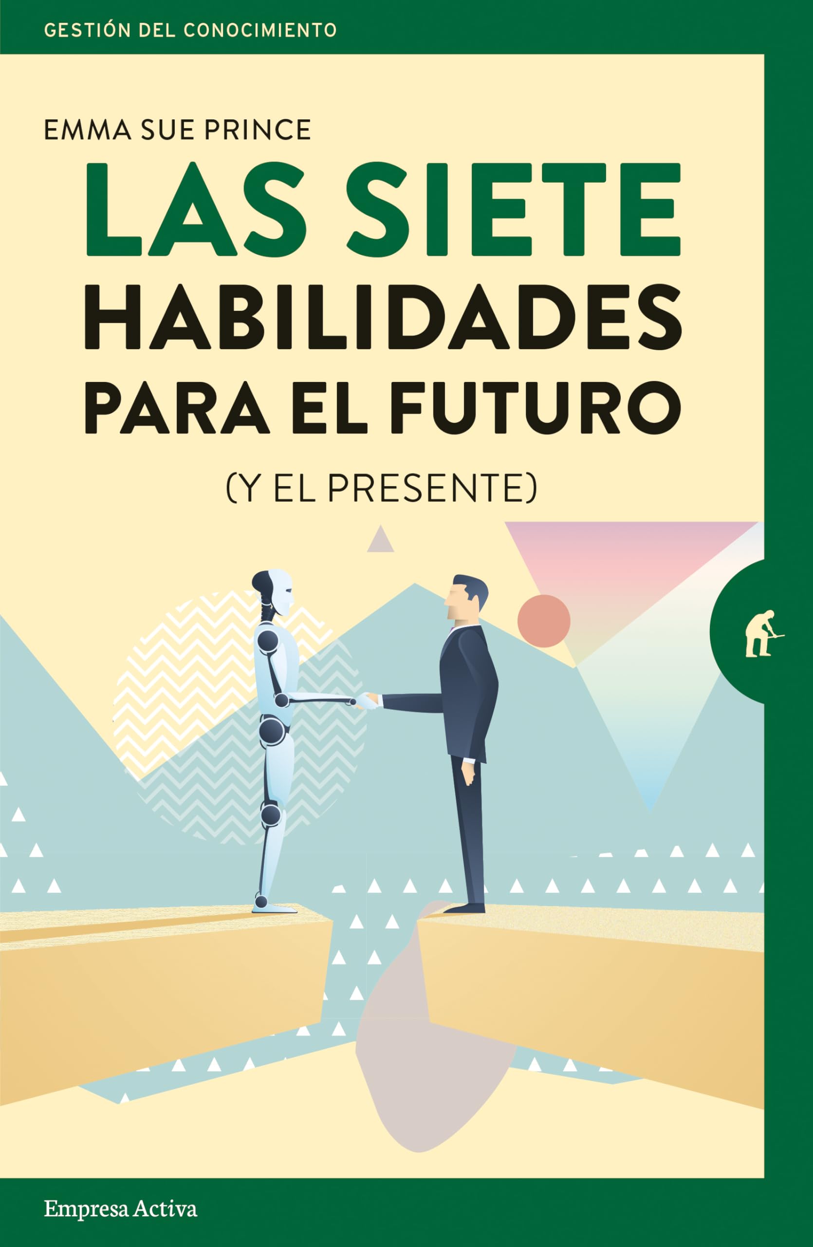 Siete Habilidades Para El Futuro, Las Business, Finance & Career