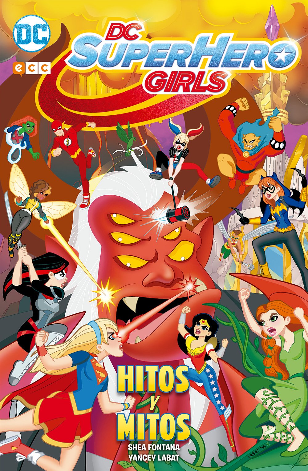 DC Super Hero Girls: Hitos y mitos Superheroes