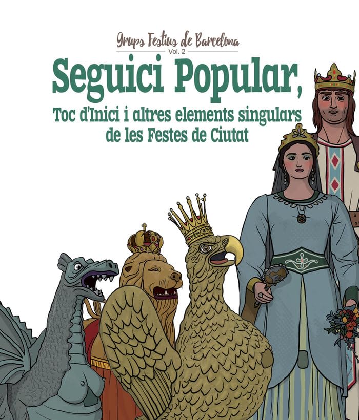 Seguici Popular: Toc d'Inici i altres elements singulars de les Festes de Ciutat book