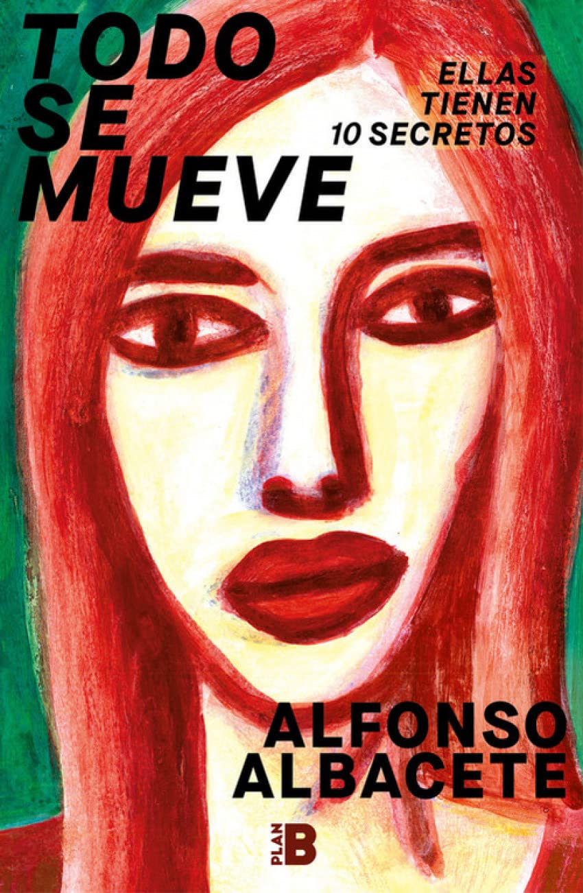 Todo se mueve: Ellas tienen 10 secretos book