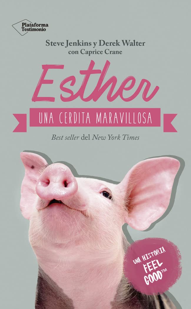 Esther, Una Cerdita Maravillosa Memories