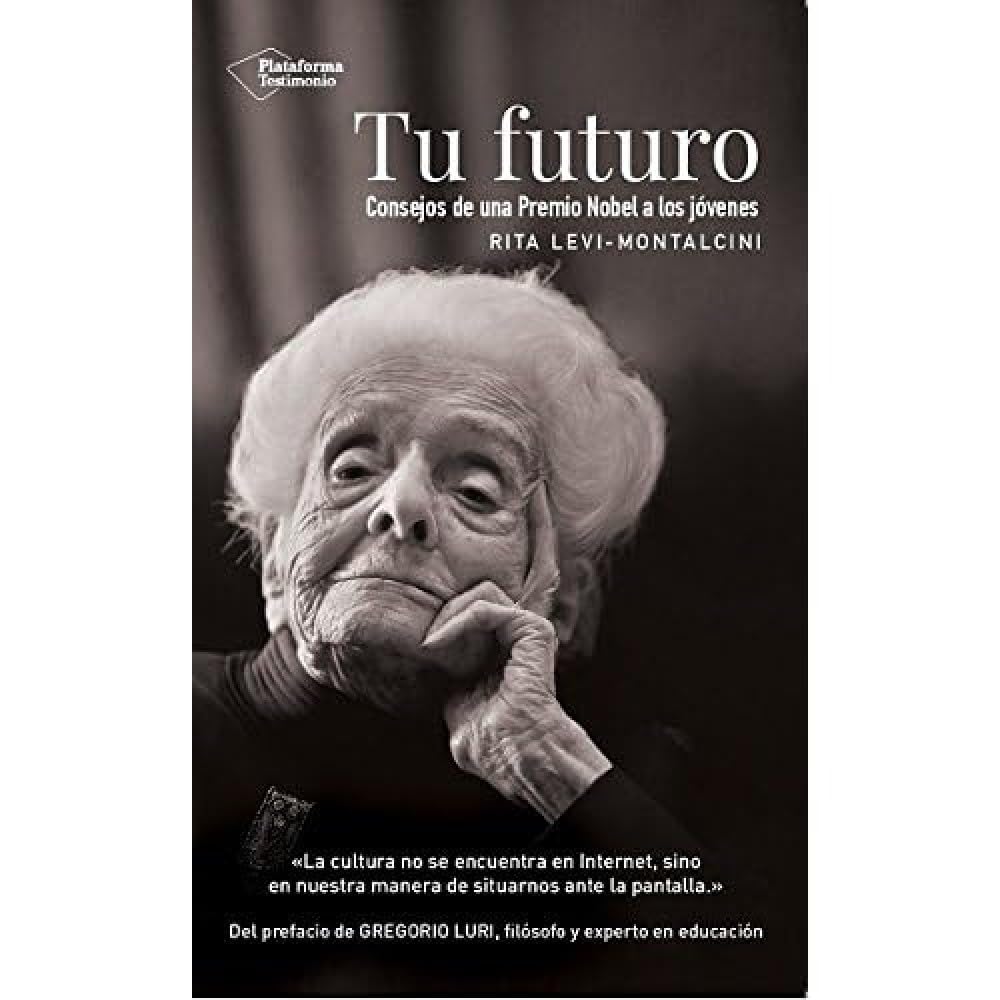 TU FUTURO: Consejos de una premio Nobel a los jóvenes Books