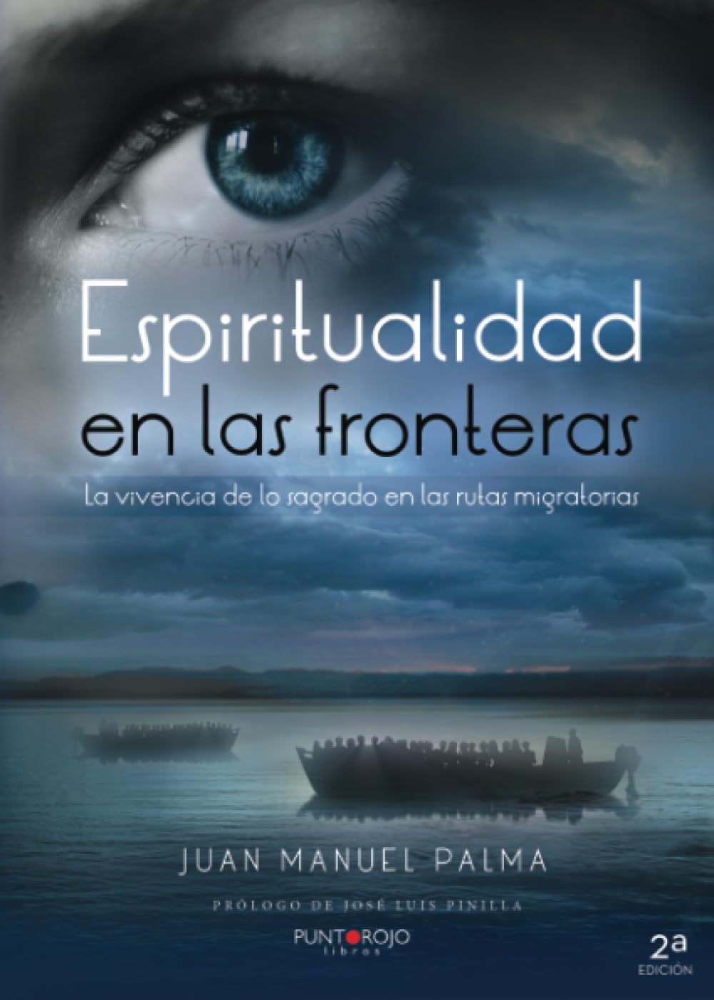 Espiritualidad en las fronteras : la vivencia de lo sagrado en las rutas migratorias Social Sciences