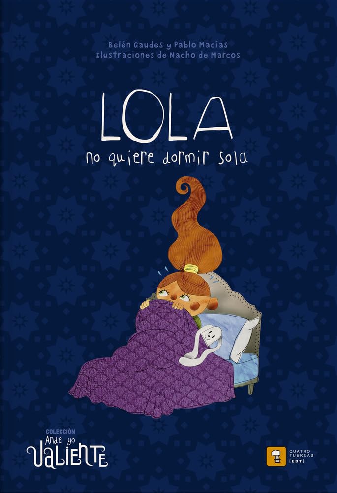 LOLA NO QUIERE DORMIR SOLA book
