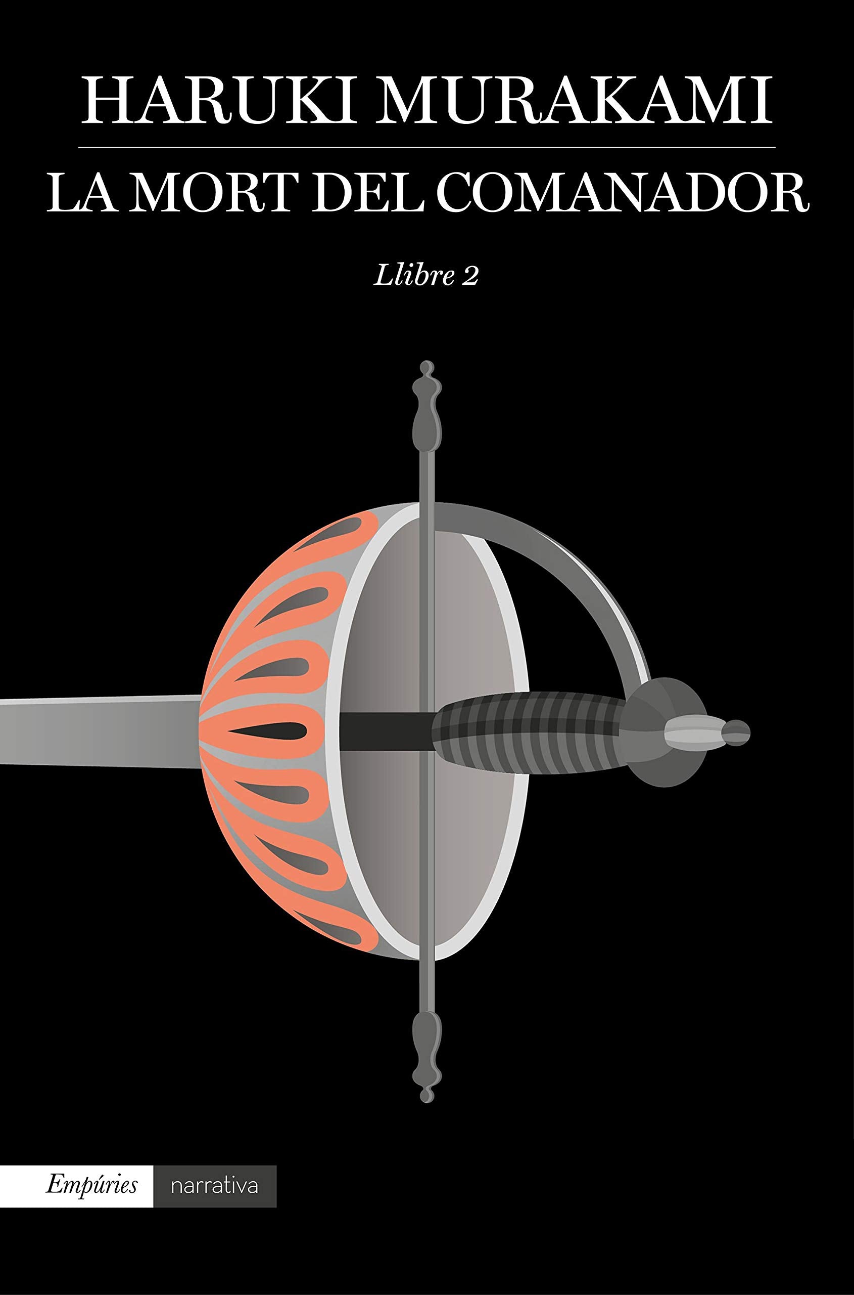 La mort del comanador 2 (EMPURIES NARRATIVA) Contemporary literature