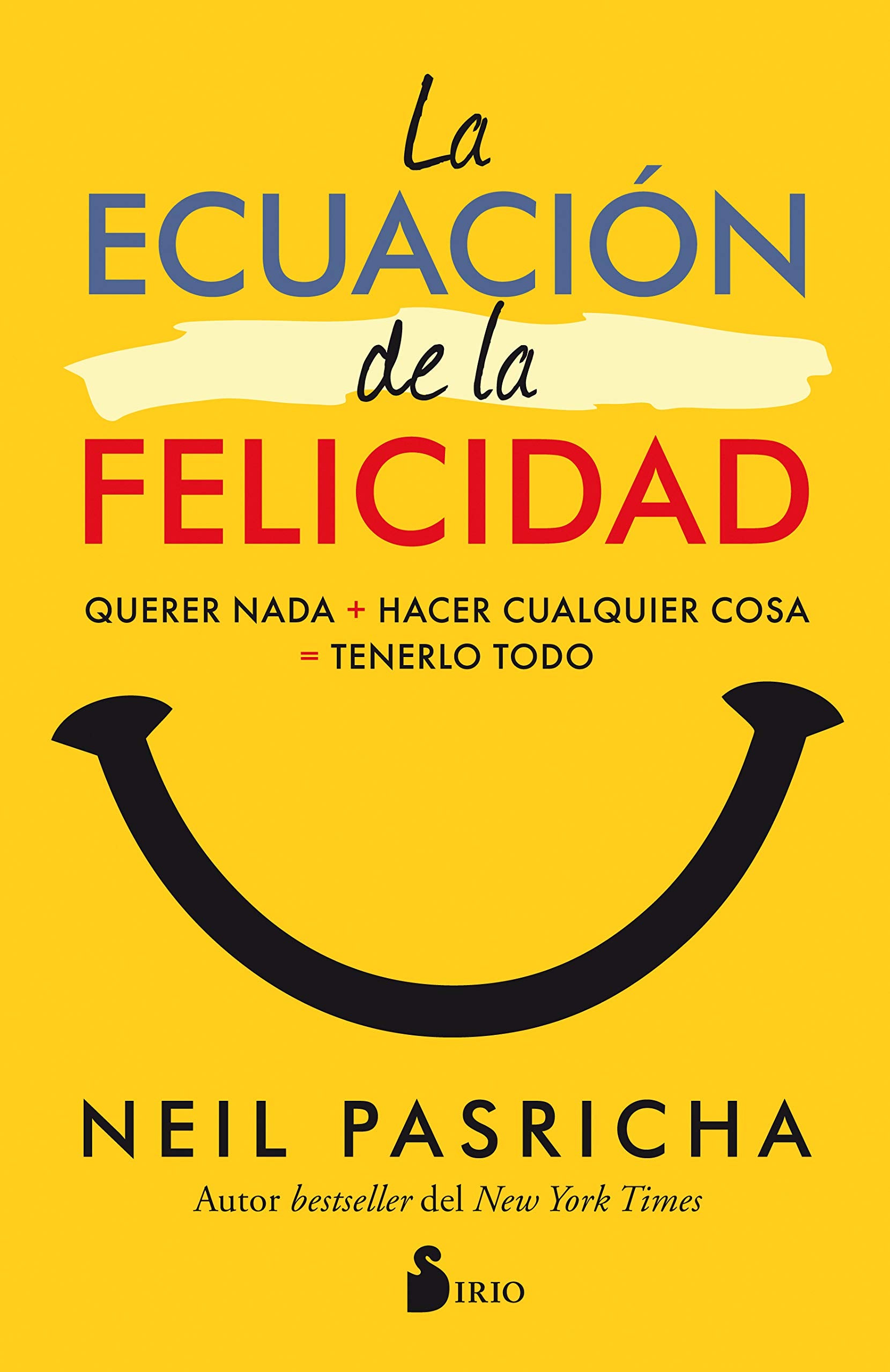 La Ecuacion de la Felicidad Business, Finance & Career