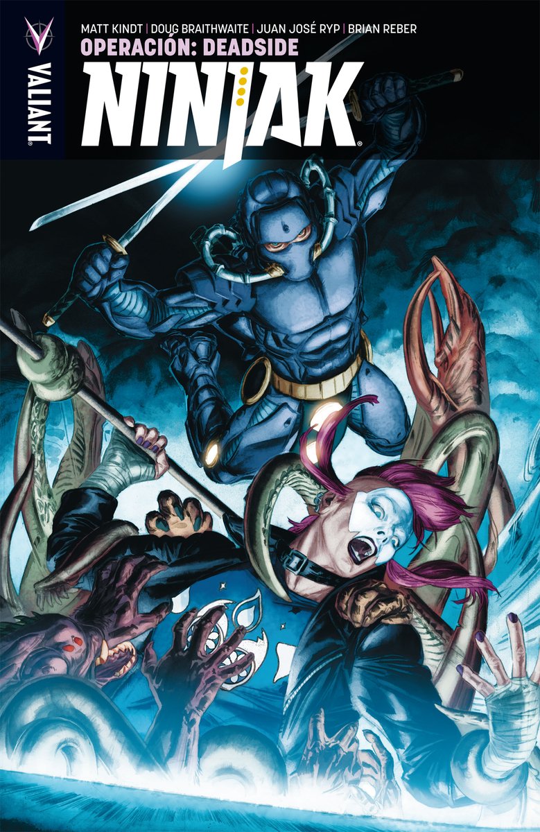 NINJAK 3: OPERACIÓN ZONA MUERTA (Valiant - Ninjak) Manga