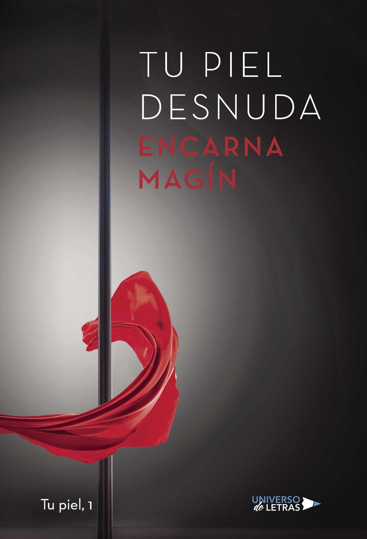Tu piel Desnuda Contemporary literature