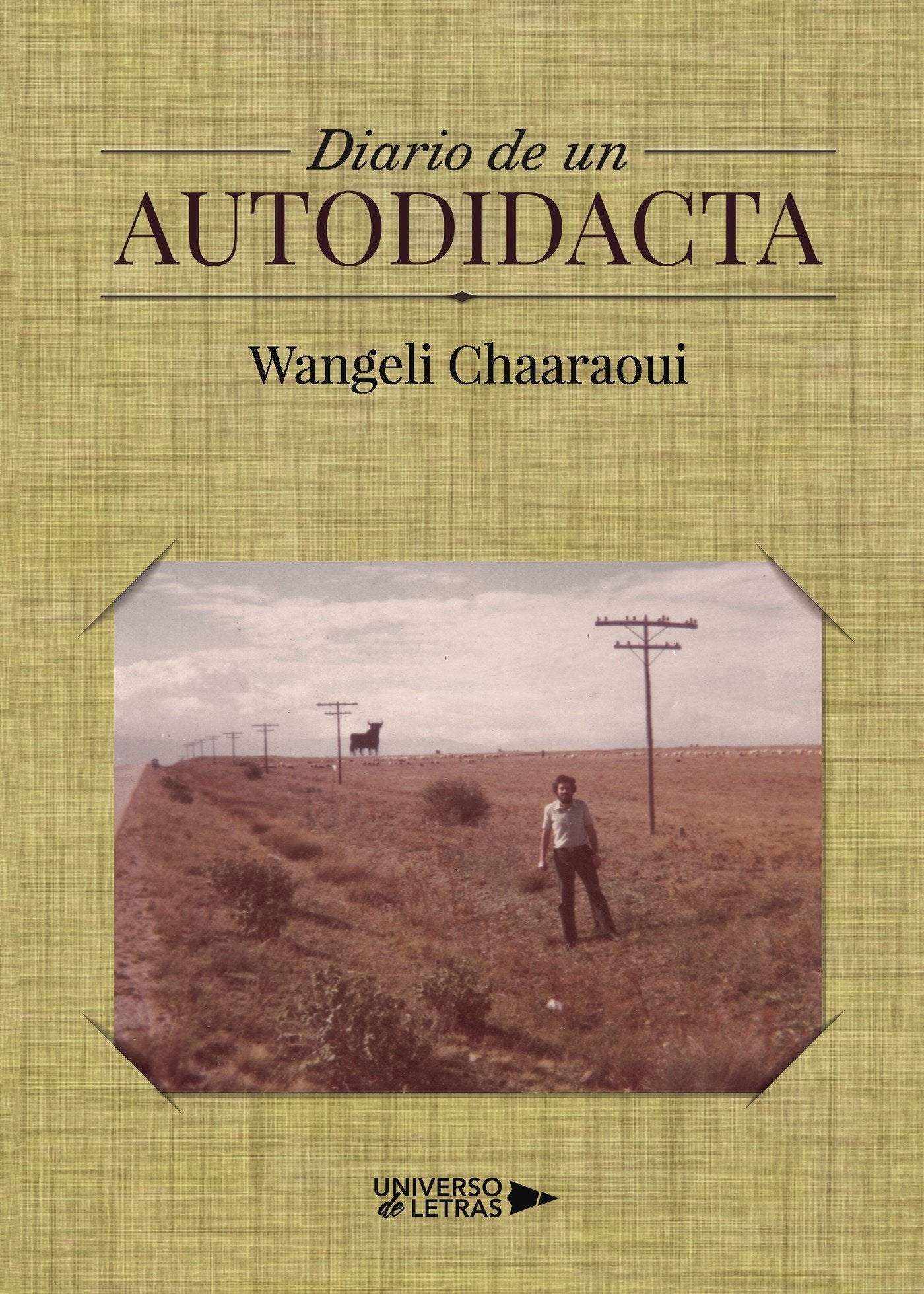 Diario de un autodidacta Memories