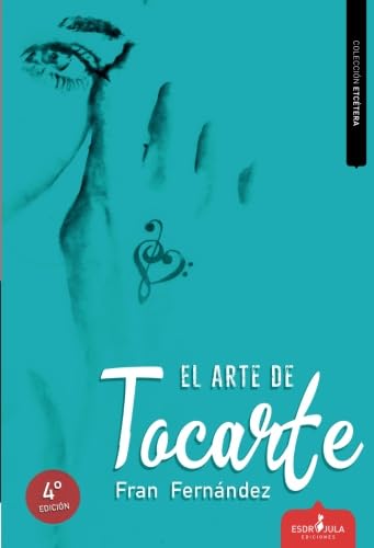 EL ARTE DE TOCARTE (Etcétera, Band 13) Social Sciences