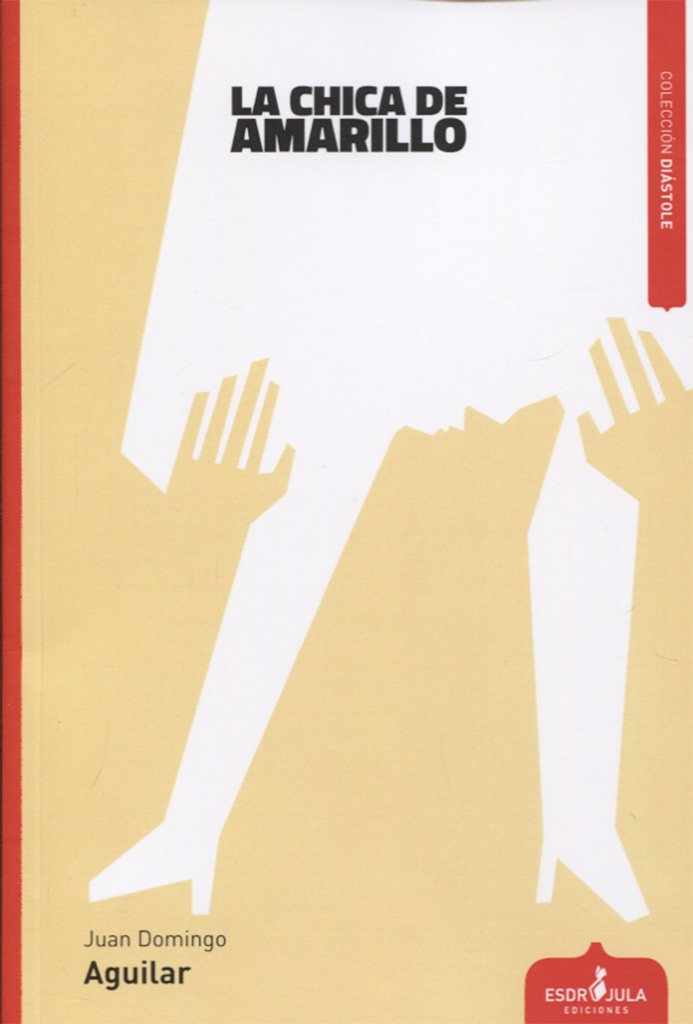La chica de amarillo (Diástole, Band 25) Books