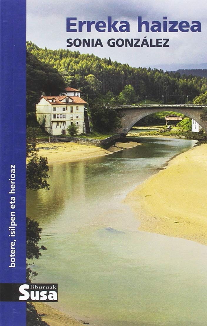 Erreka haizea - botere, isilpen eta herioaz book