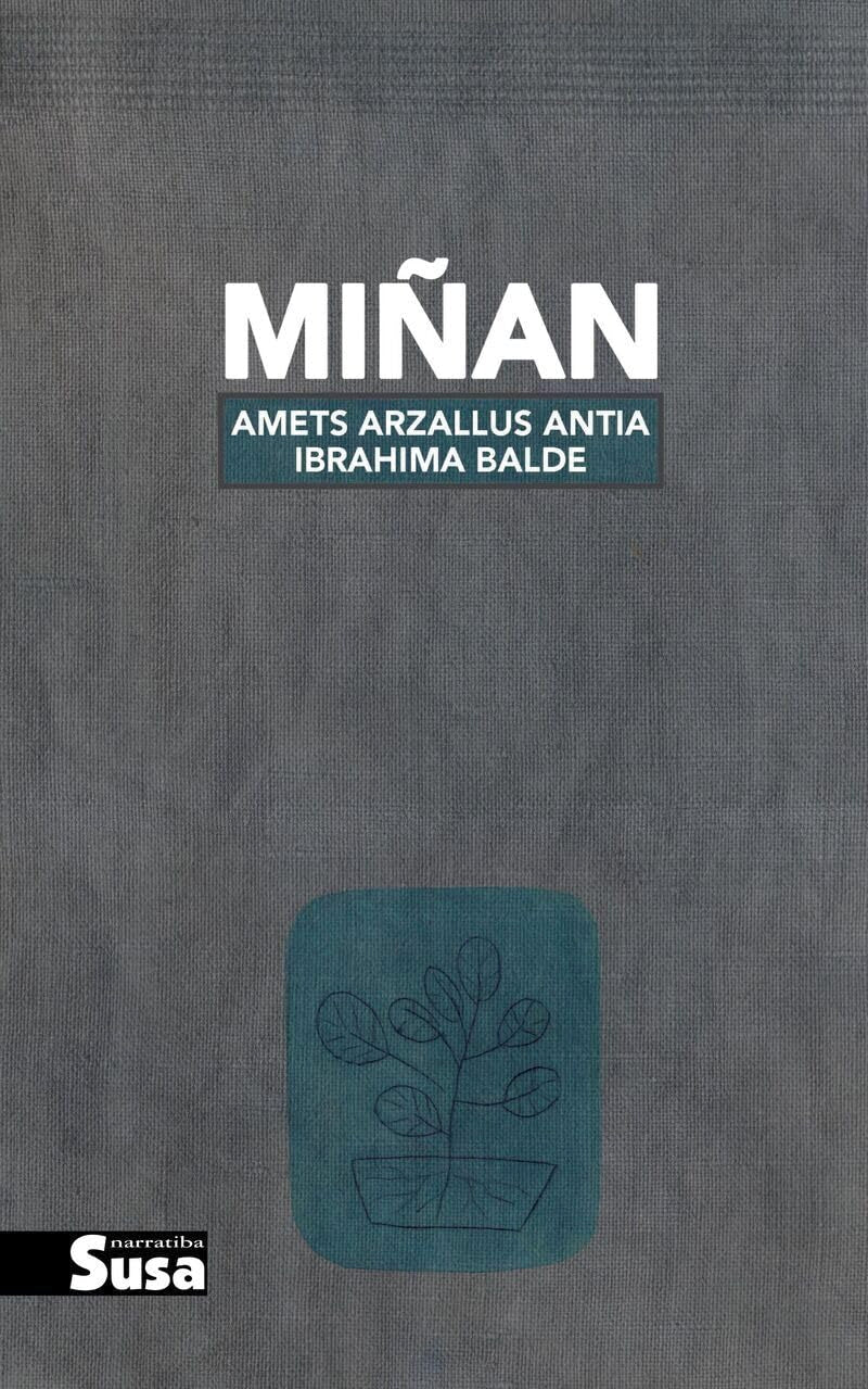 Miñan (Narratiba, Band 131) Contemporary literature