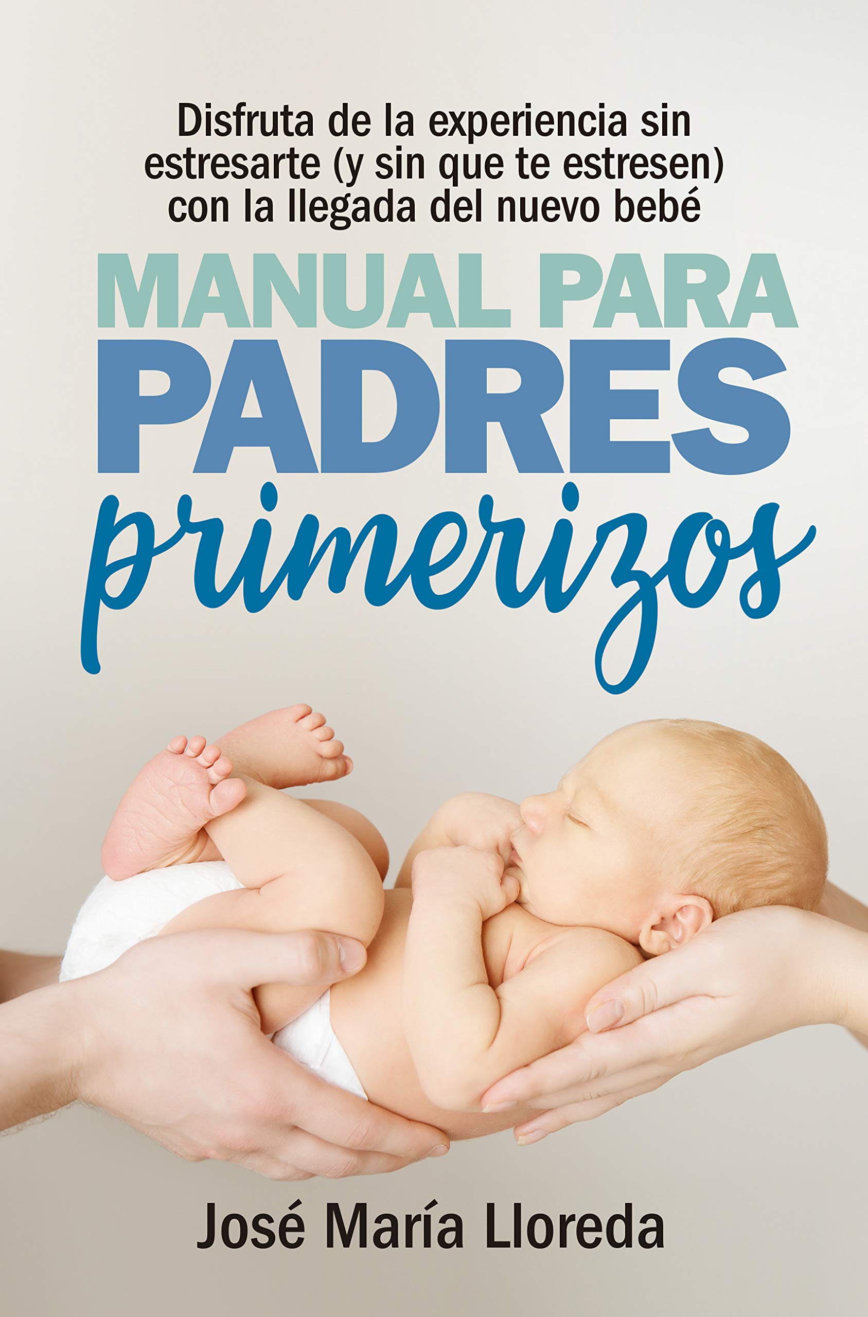 Manual Para Padres Primerizos Learning & Reference