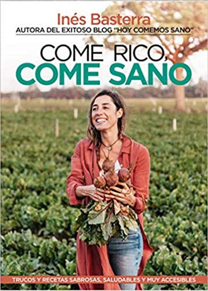 Come Rico, Come Sano: Trucos y recetas sabrosas, saludables y muy accesibles (Cocina, dietética y Nutrición) Leisure, Home & Garden