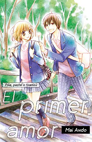 Piña, pastel o tiramisú: el primer amor. Manga