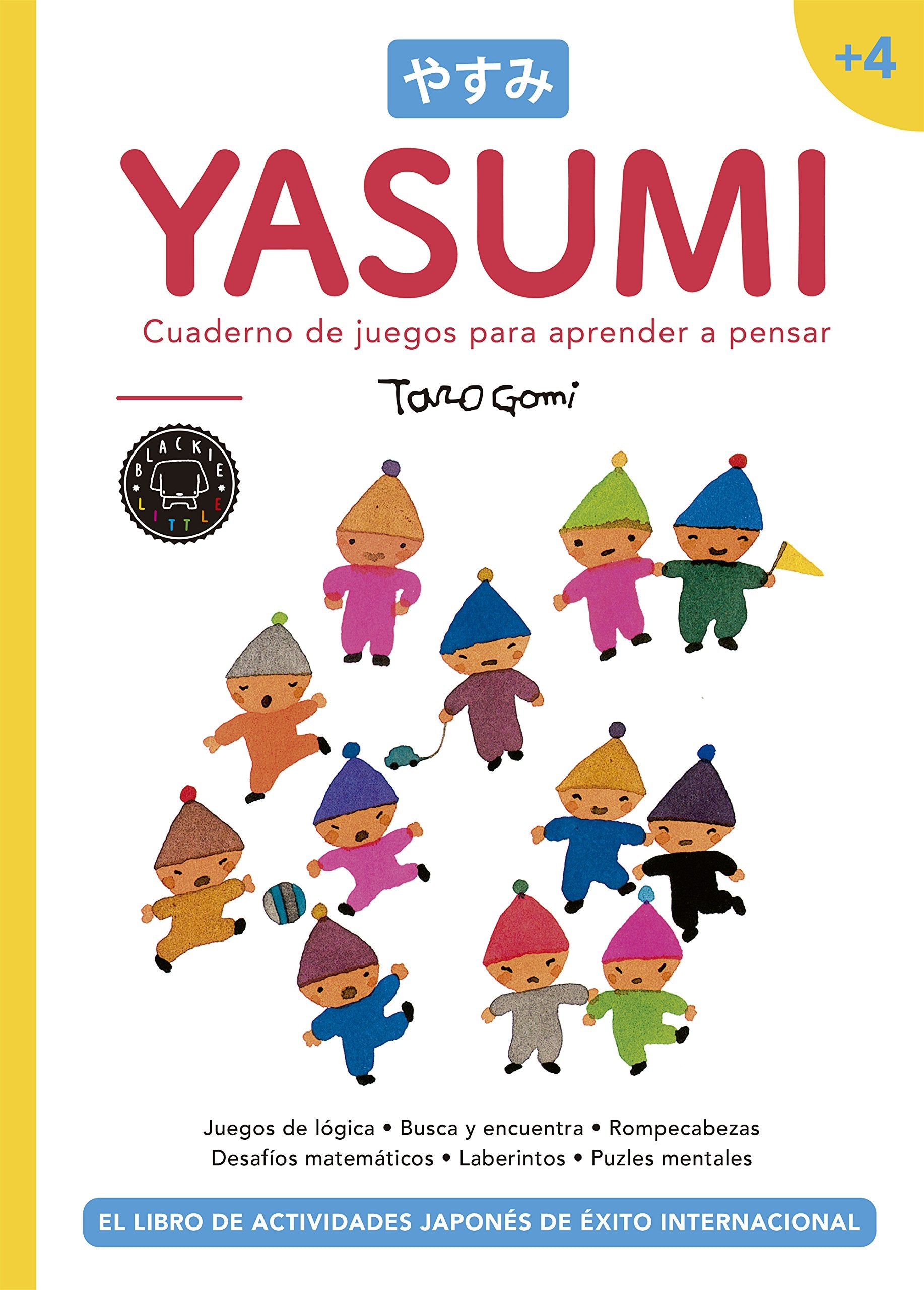 Yasumi +4: Cuaderno de juegos para aprender a pensar book