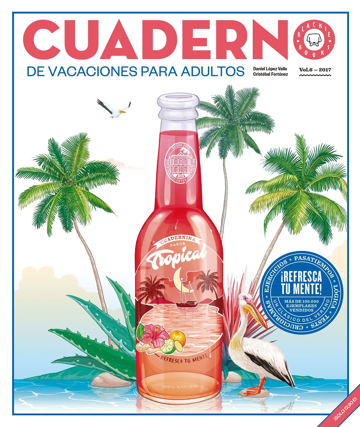 Cuaderno Blackie Books. Vol. 6: Cuaderno de vacaciones para adultos Children's books