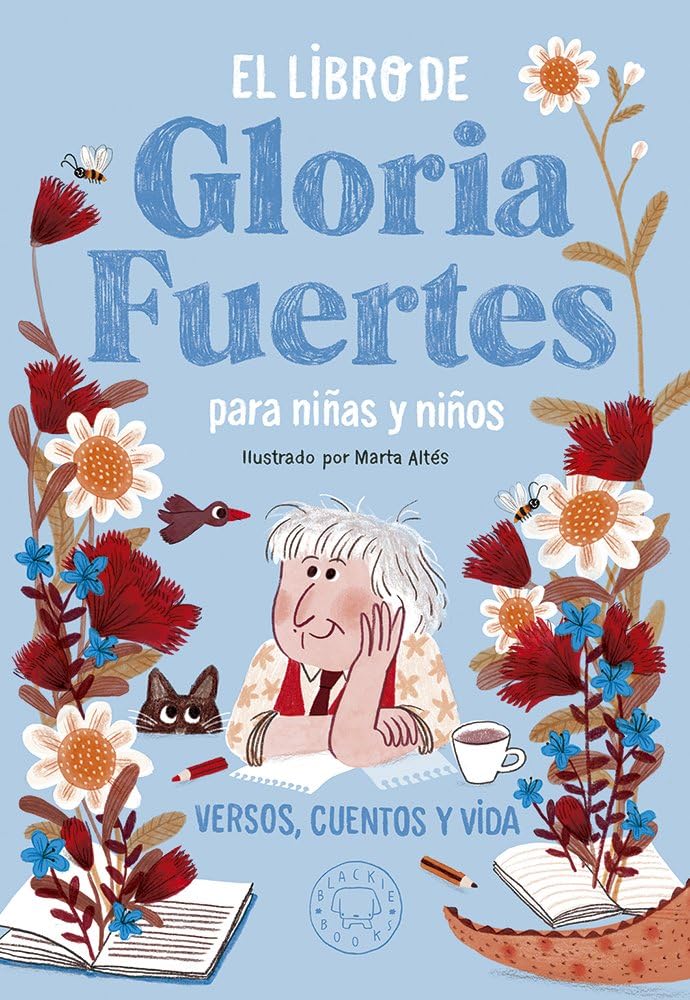 El libro de Gloria Fuertes para niñas y niños . Versos, cuentos y vida Social Sciences