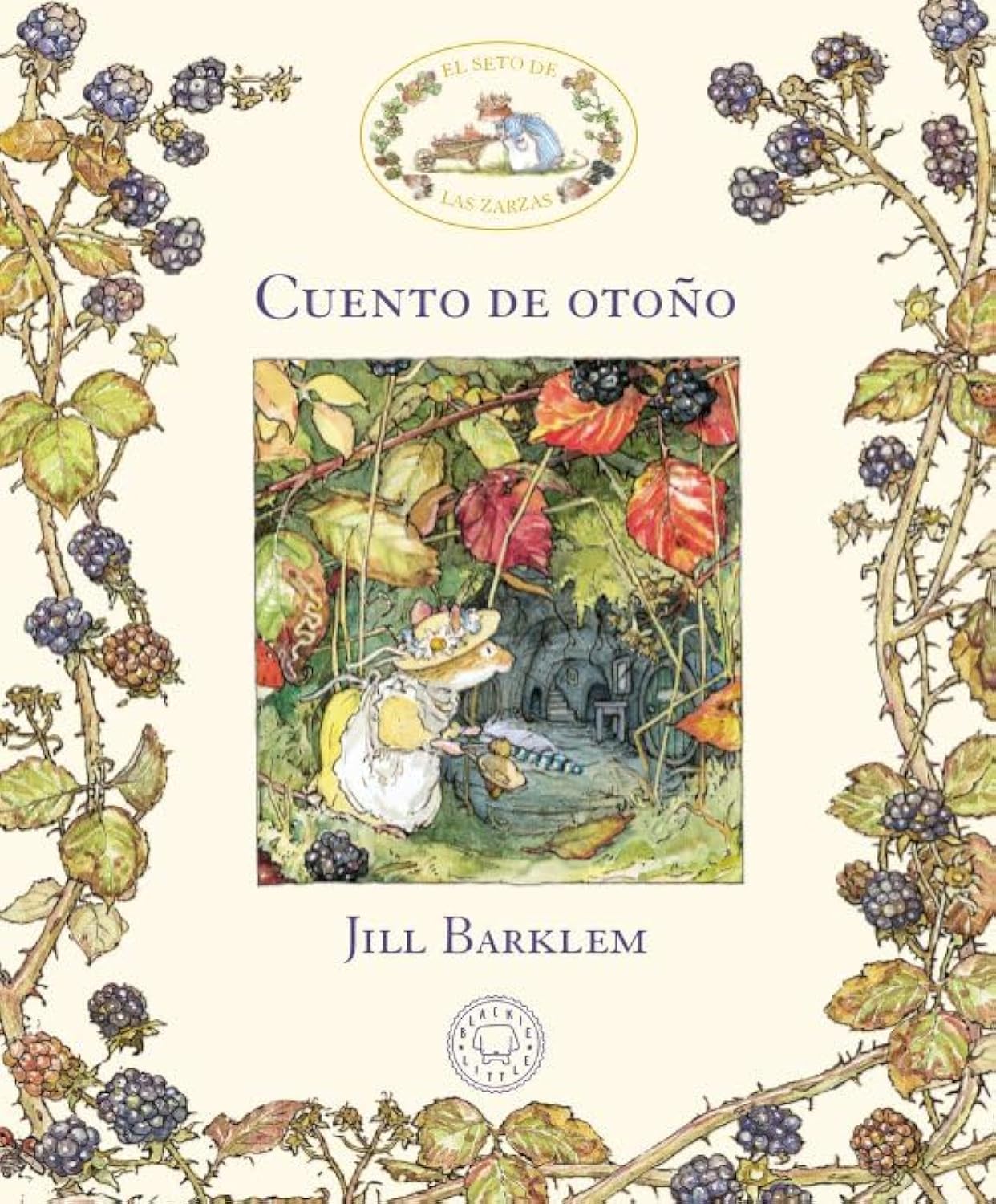 El Seto de las Zarzas. Cuento de otoño (Blackie Little) Social Sciences