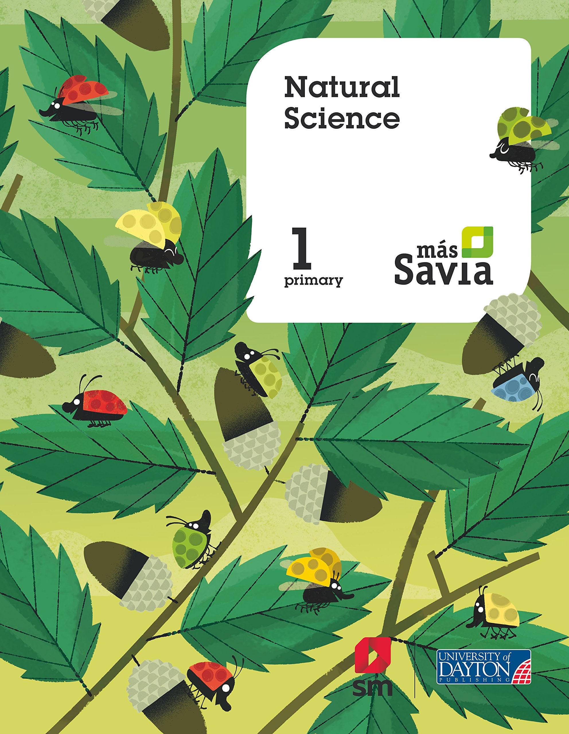Natural science. 1 Primary. Más Savia. Pupil's Book book