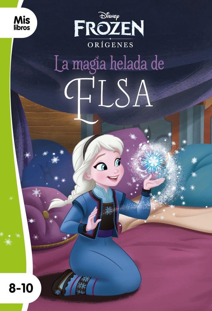 Frozen. La magia helada de Elsa: Narrativa orígenes (Mislibros) Novels & Short Stories