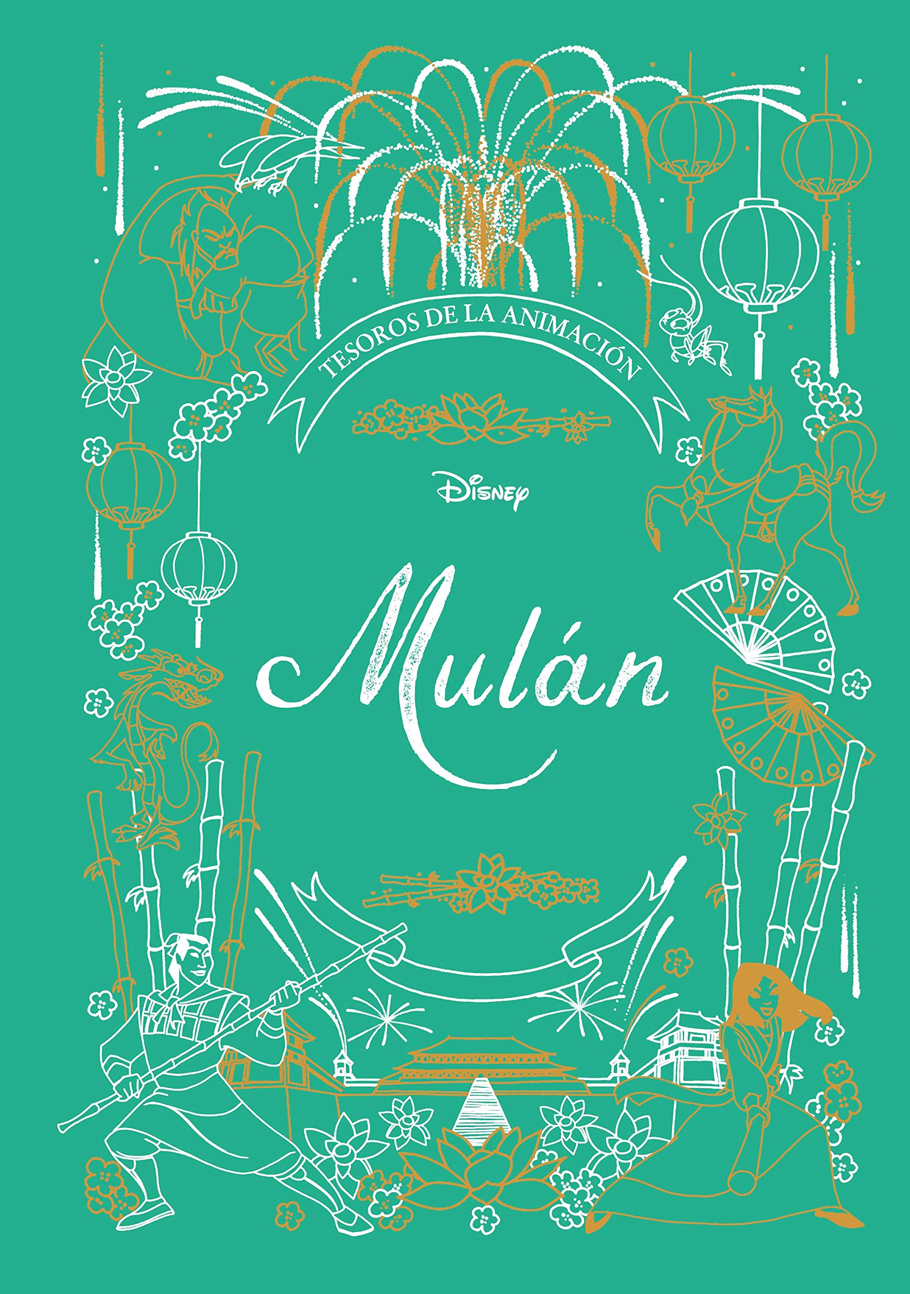 Mulán. Tesoros de la animación (Disney. Tesoros de la animación) Books