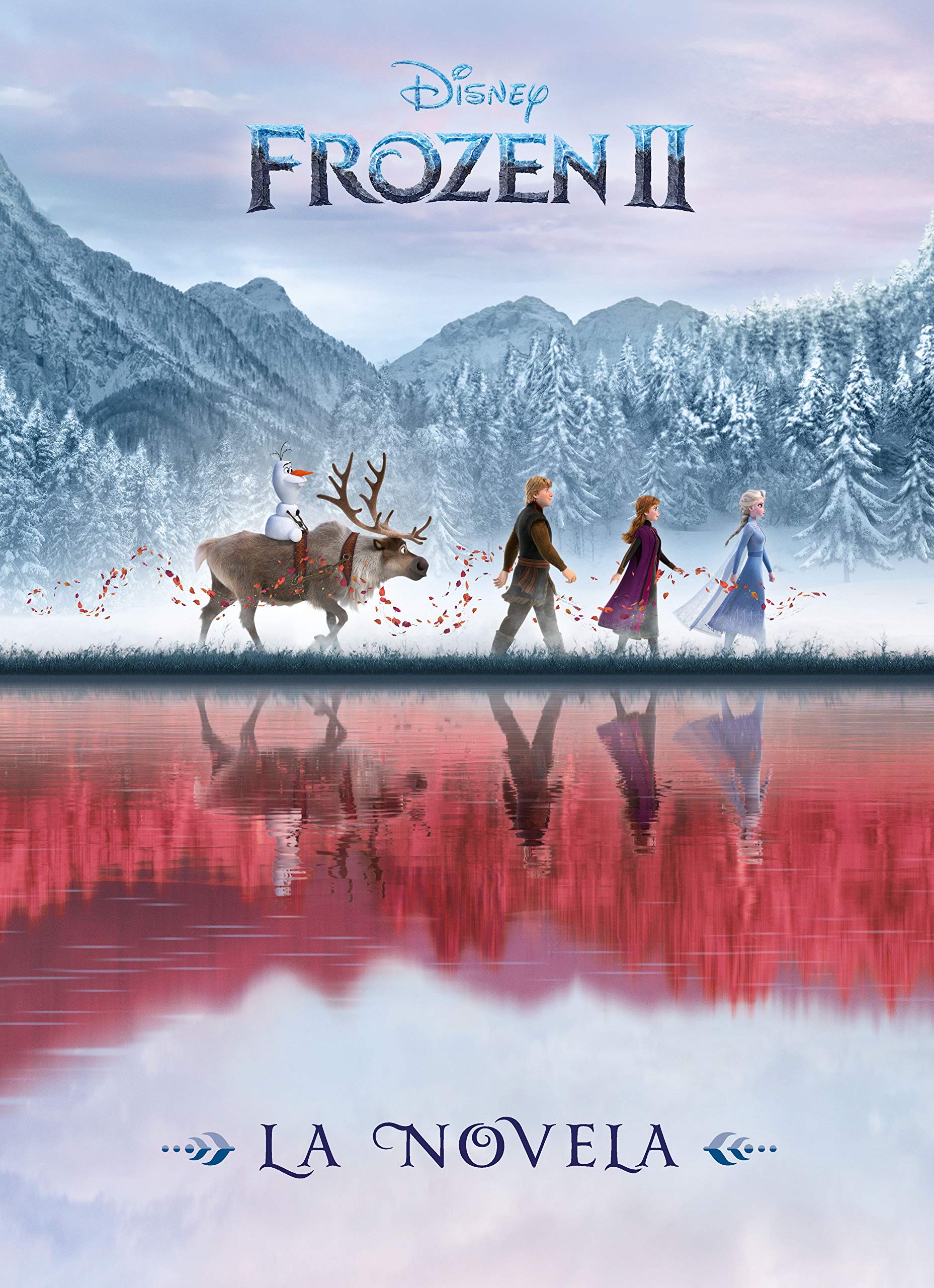 Frozen 2. La novela (Disney. Frozen 2) Fiction