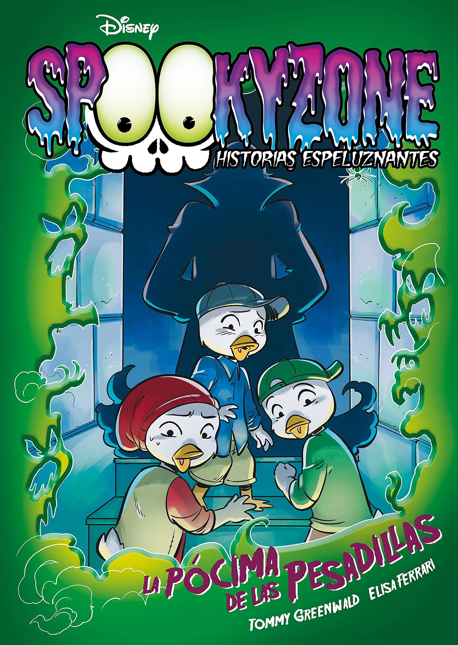 Spookyzone. Historias espeluznantes. La pócima de las pesadillas: Narrativa (Disney. Mickey) Novels & Short Stories