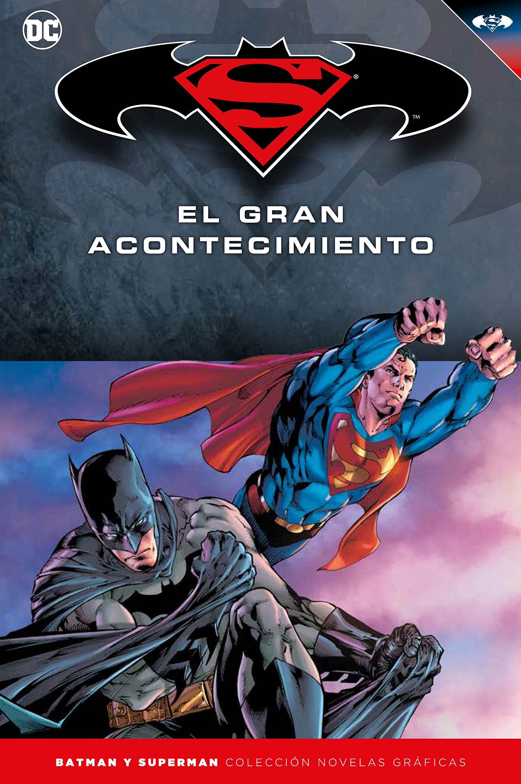 Batman y Superman - Colección Novelas Gráficas número 18: Batman/Superman:El gran acontecimiento book