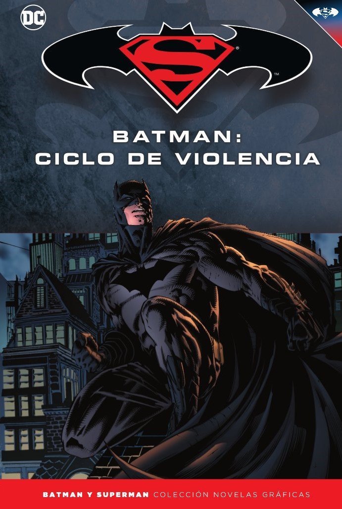 Batman y Superman - Colección Novelas Gráficas número 24: Batman: Ciclo de violencia book