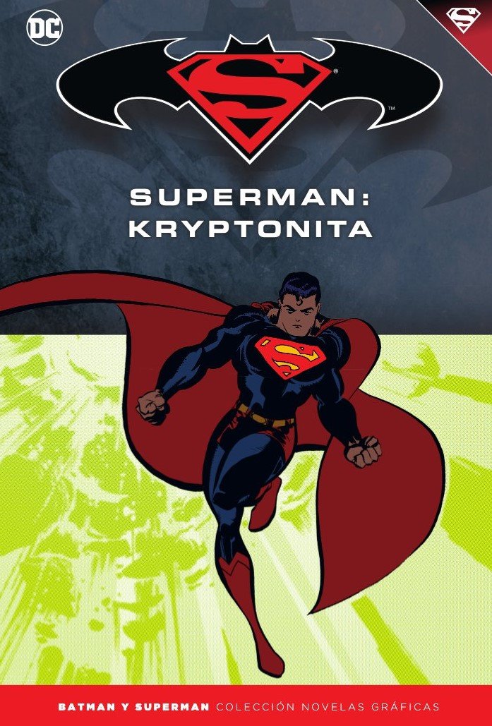 Batman y Superman - Colección Novelas Gráficas núm. 34: Superman: Kryptonita book
