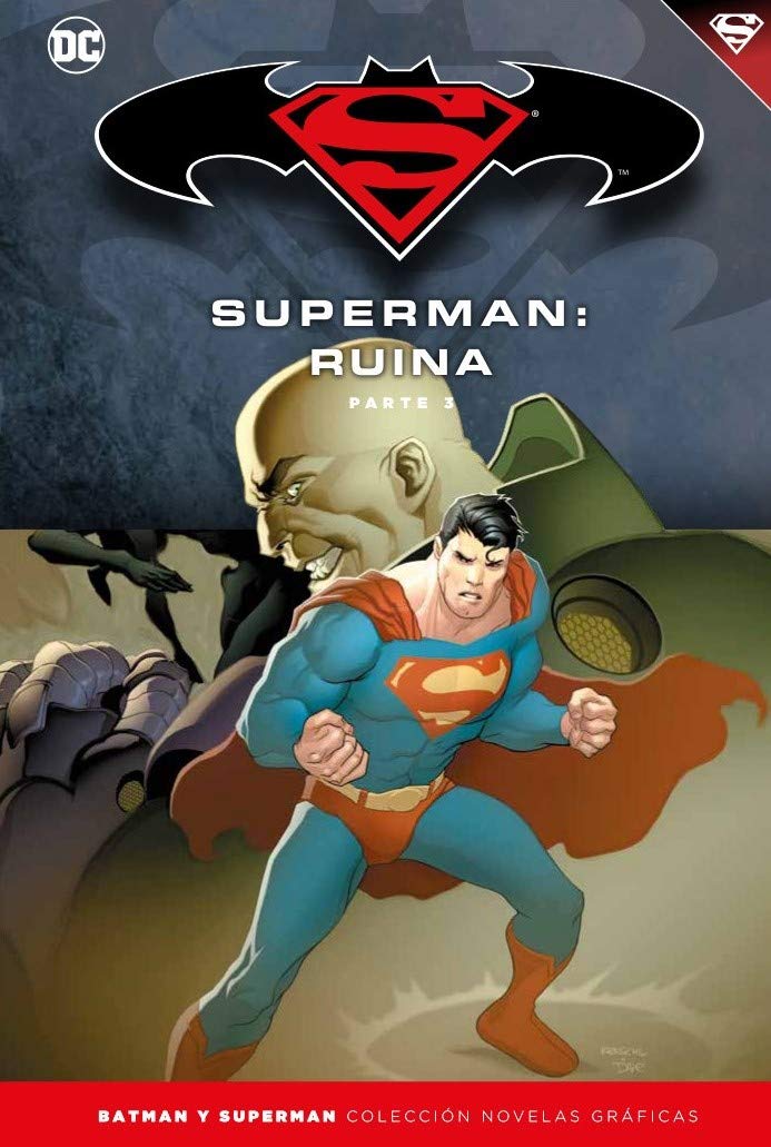 Batman y Superman - Colección Novelas Gráficas núm. 59: Superman: Ruina (Parte 3) book