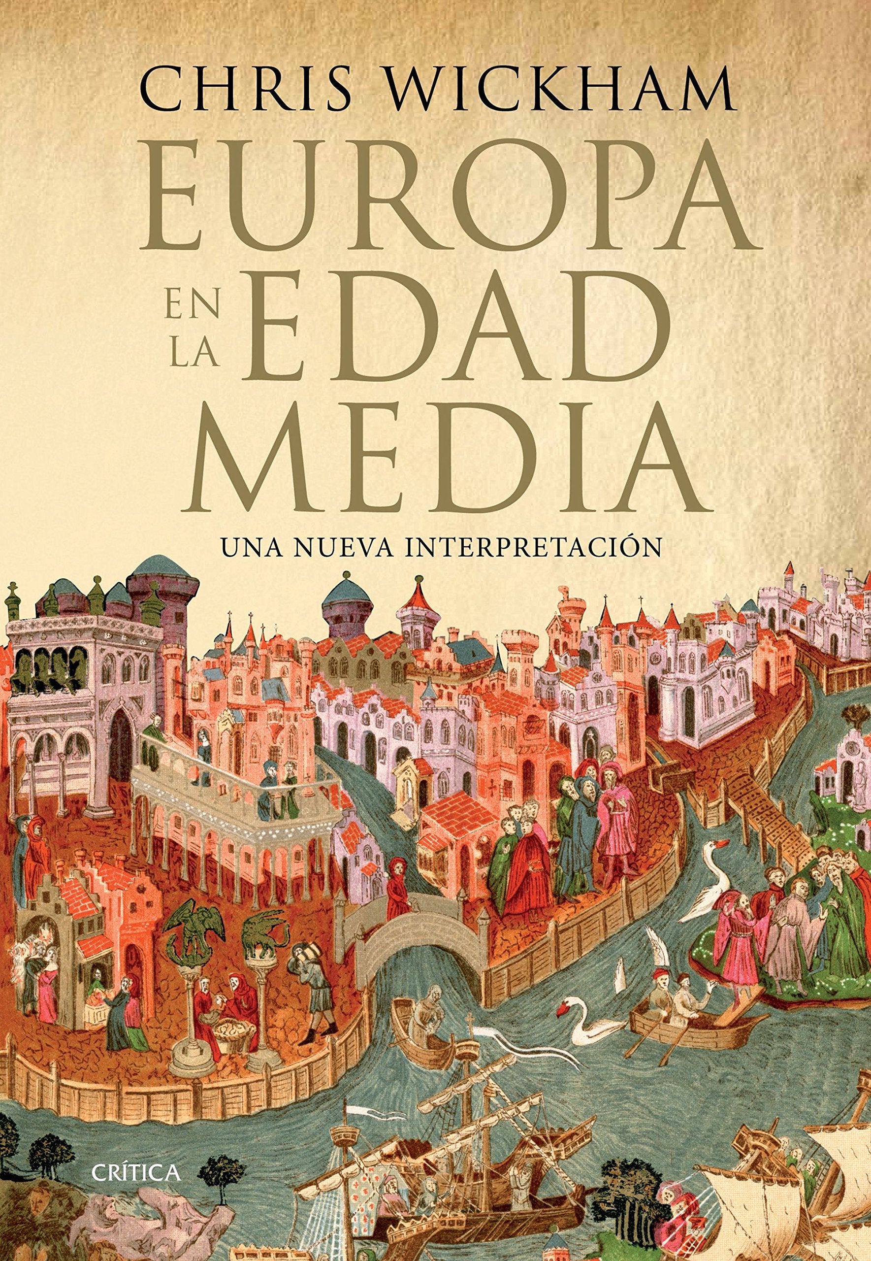 Europa en la Edad Media : una nueva interpretación book