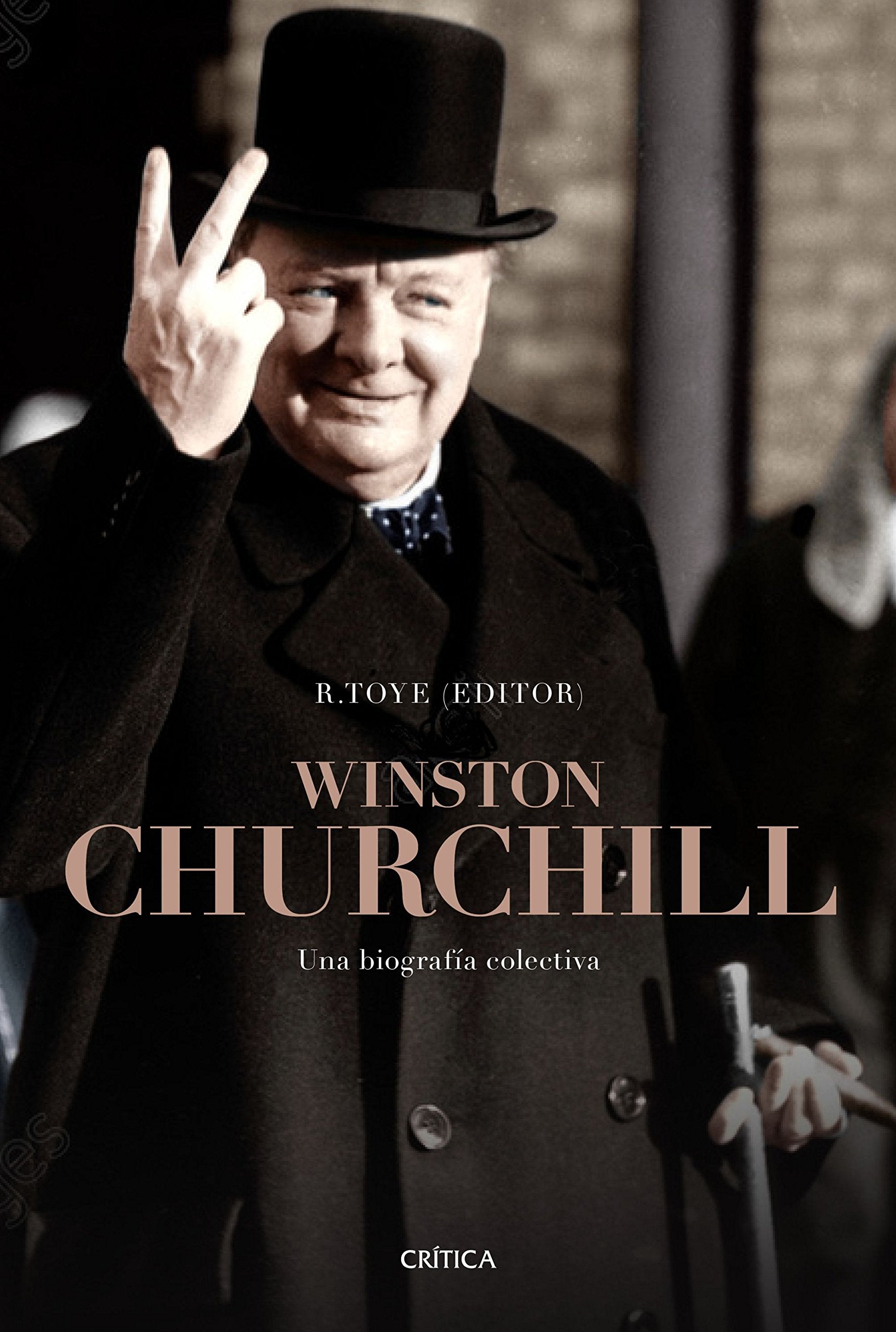 Winston Churchill : una biografía colectiva Social Sciences