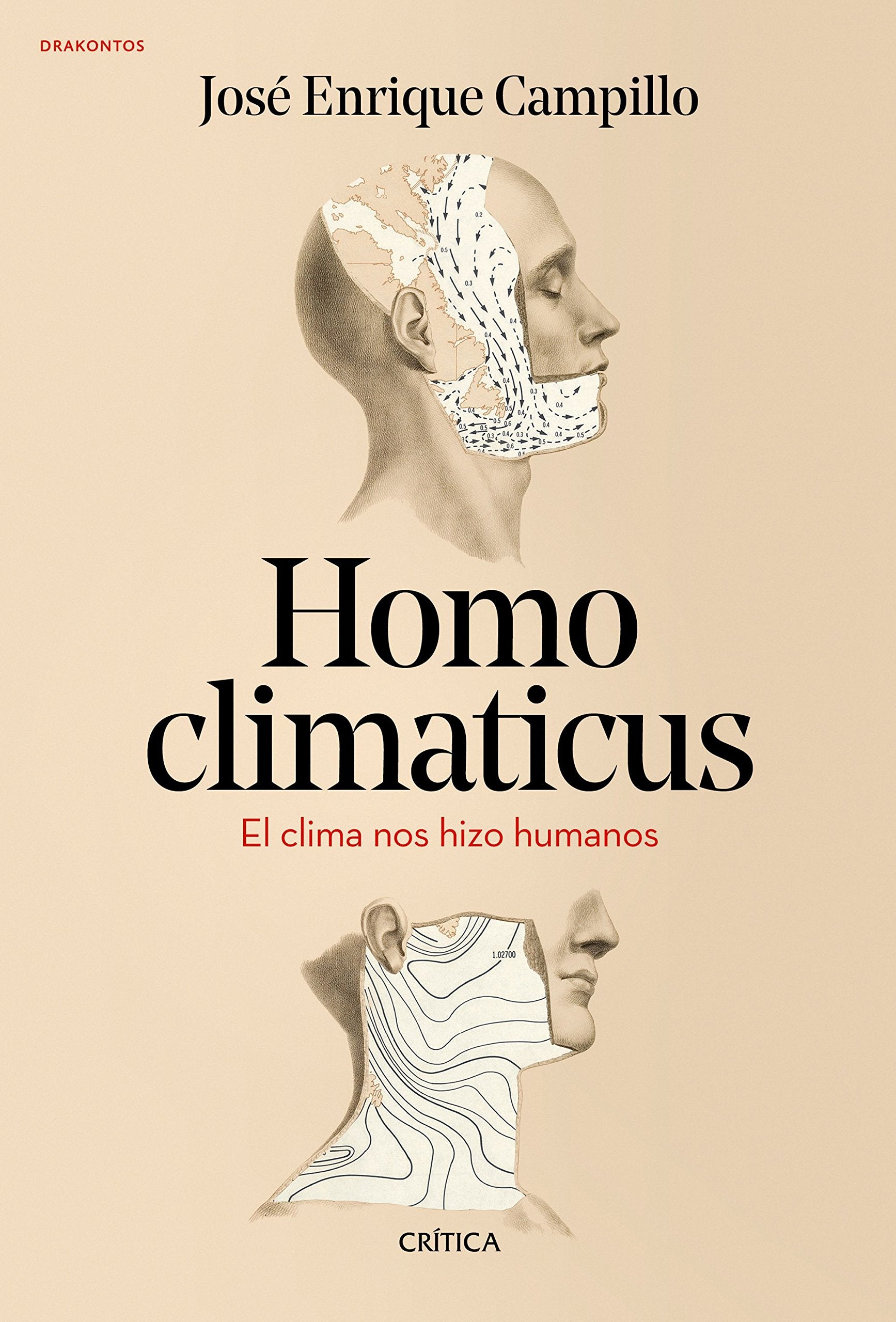 Homo climaticus: El clima nos hizo humanos book
