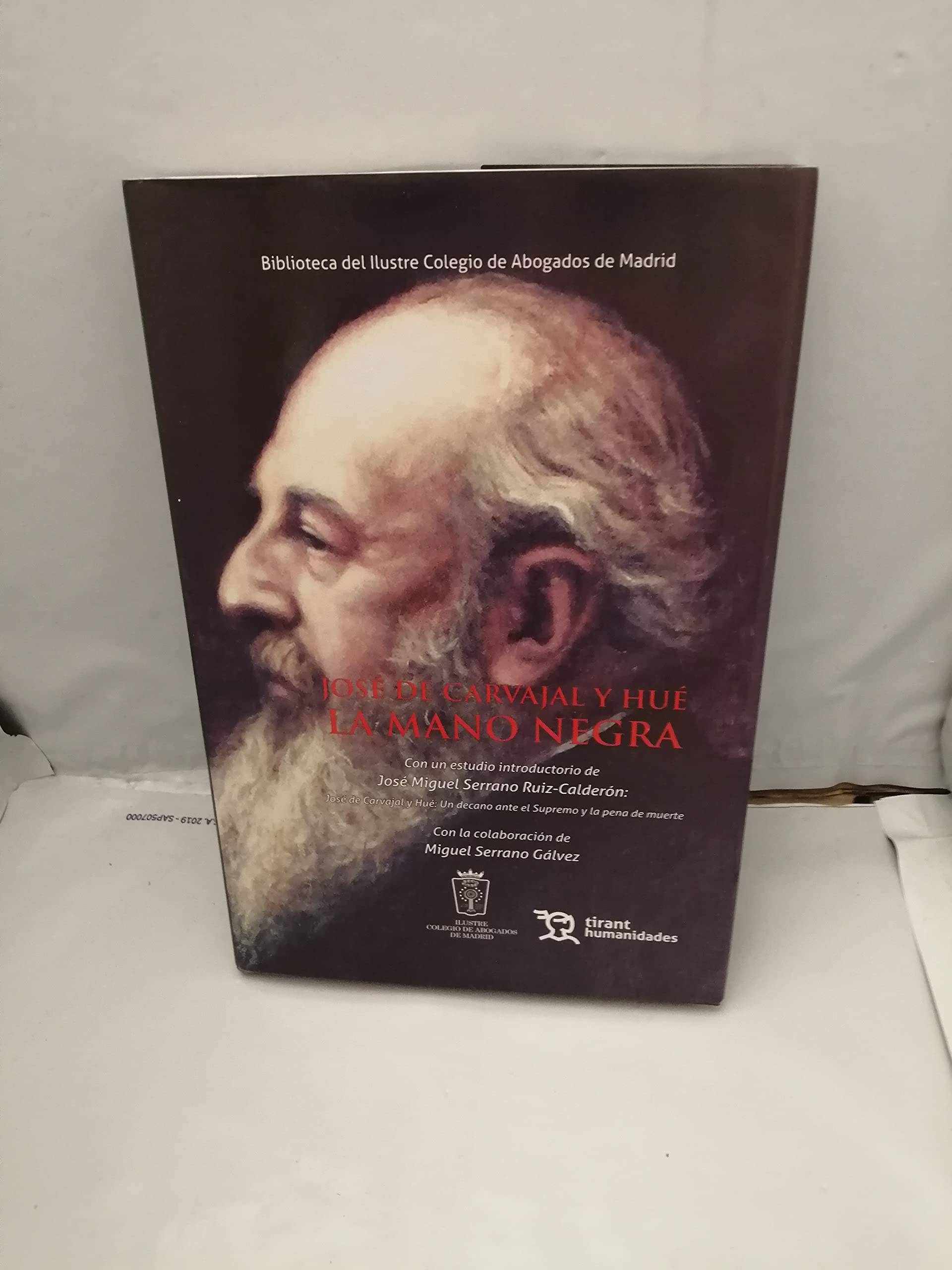 José de Carvajal y Hué la mano negra book