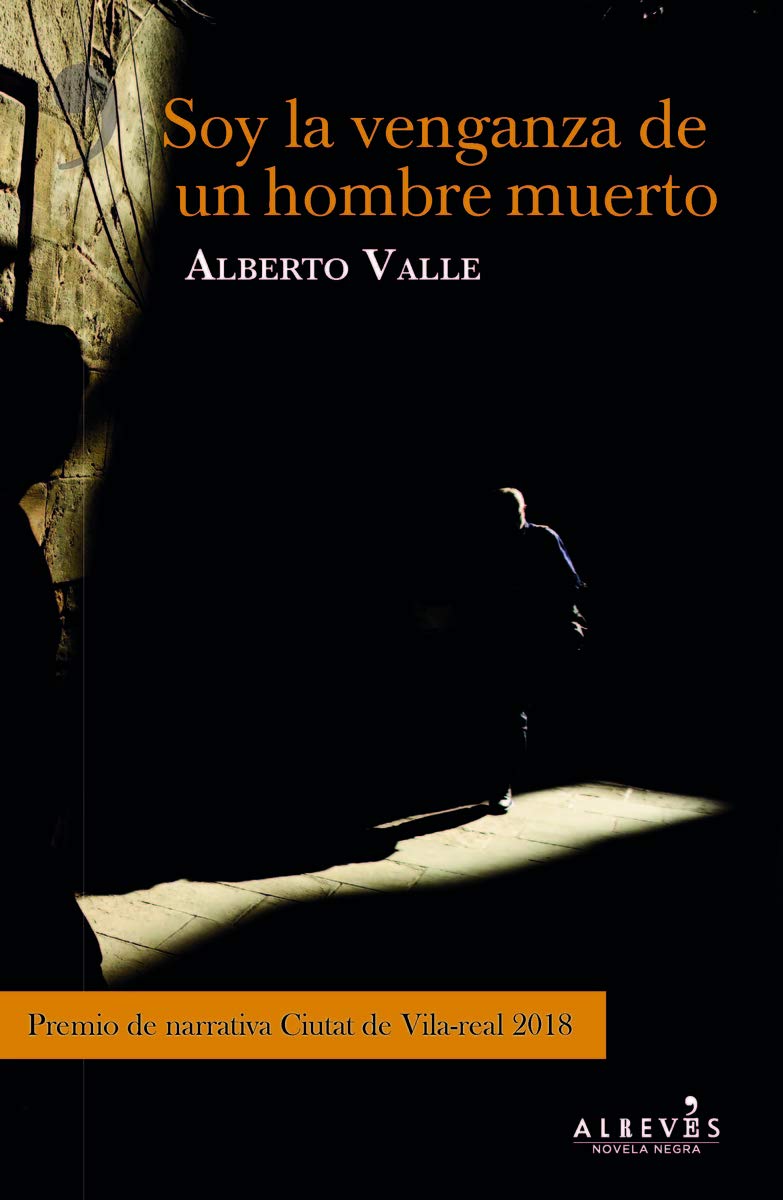 Soy la venganza del hombre muerto Contemporary literature