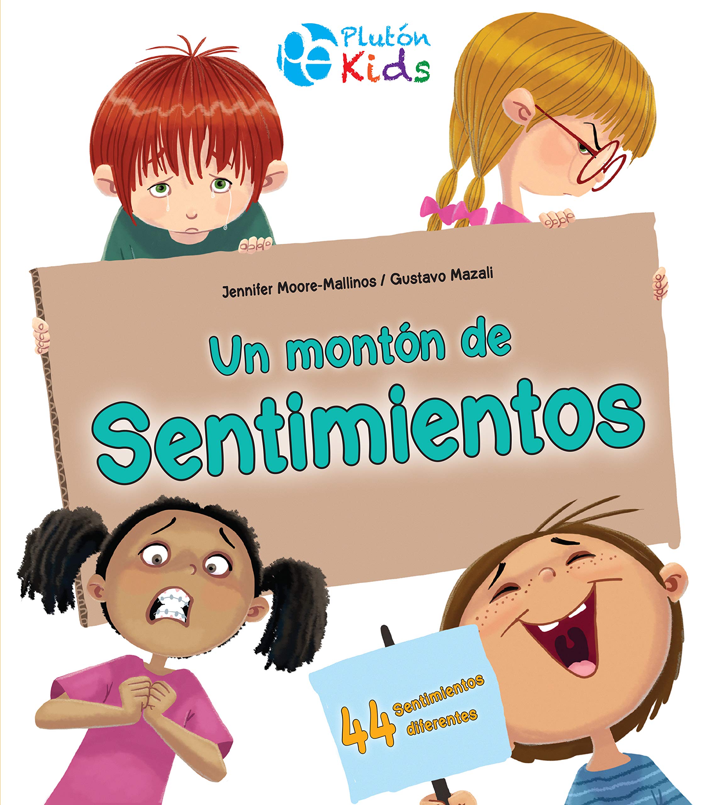 Un montón de sentimientos/ A Whole Bunch of Feelings book