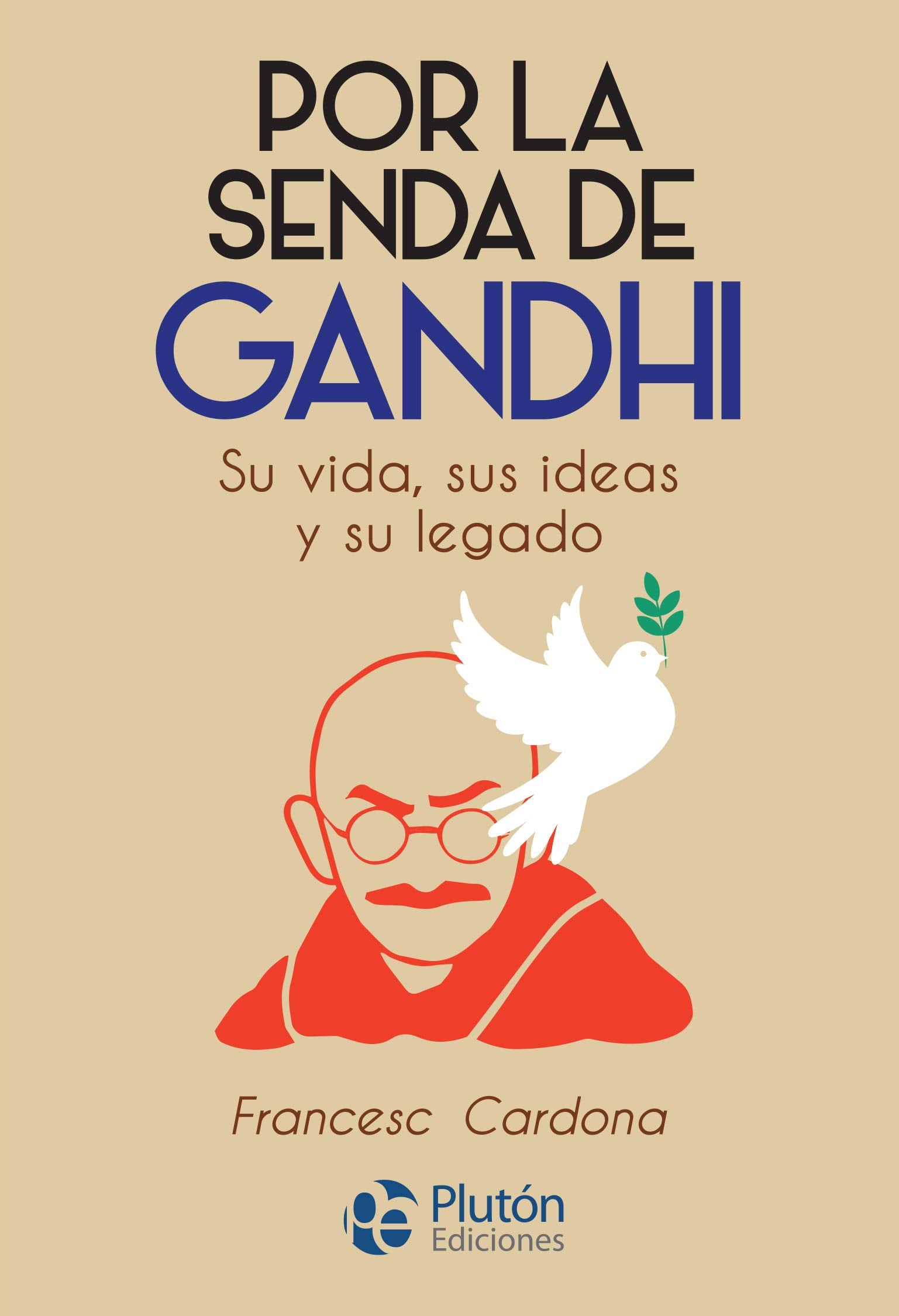 Por la senda de Gandhi (Colección Nueva Era) Memories