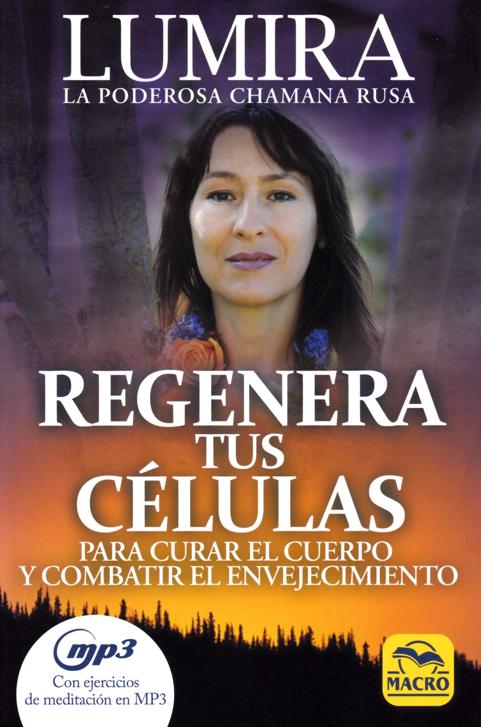 Regenera tus Células: Para curar el cuerpo y combatir el envejecimiento book