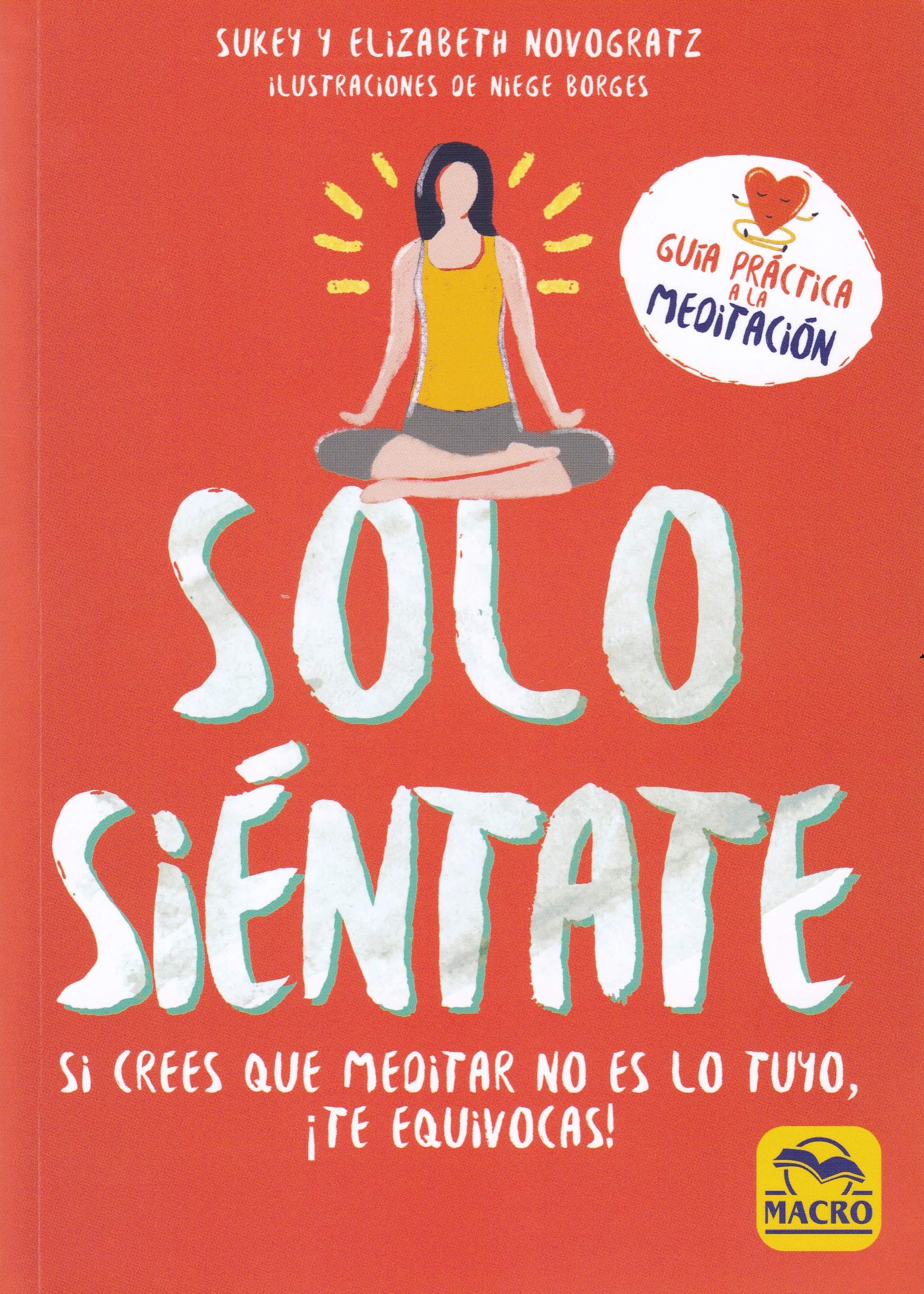 Solo siéntate : si crees que meditar no es lo tuyo, ¡te equivocas! Architecture