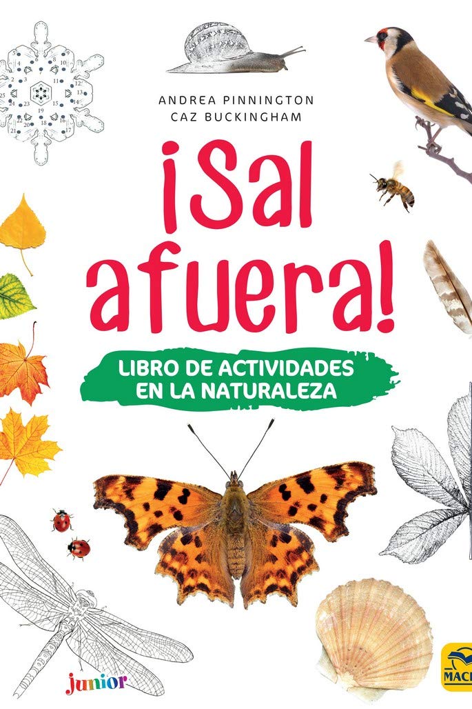 ¡Sal afuera! : libro de actividades en la naturaleza Non-fiction