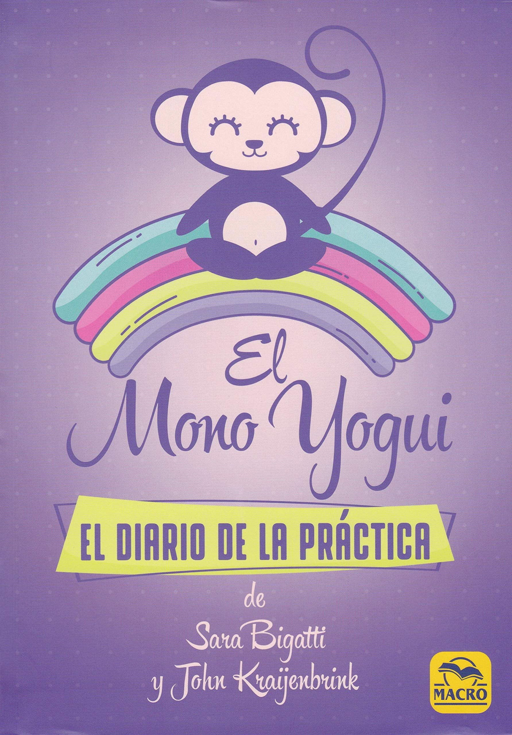 El mono yogui : el diario de la práctica Lifestyle
